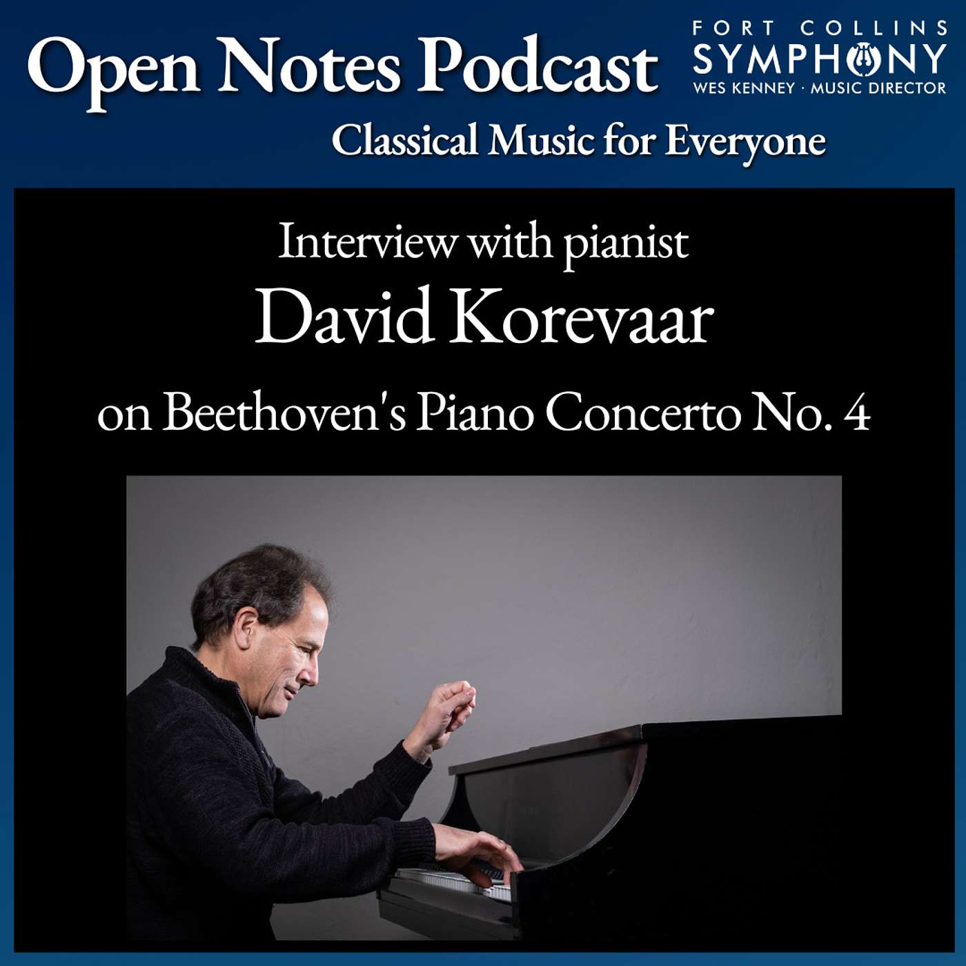 Pianist David Korevaar introduces Beethoven's 4th Piano Concerto