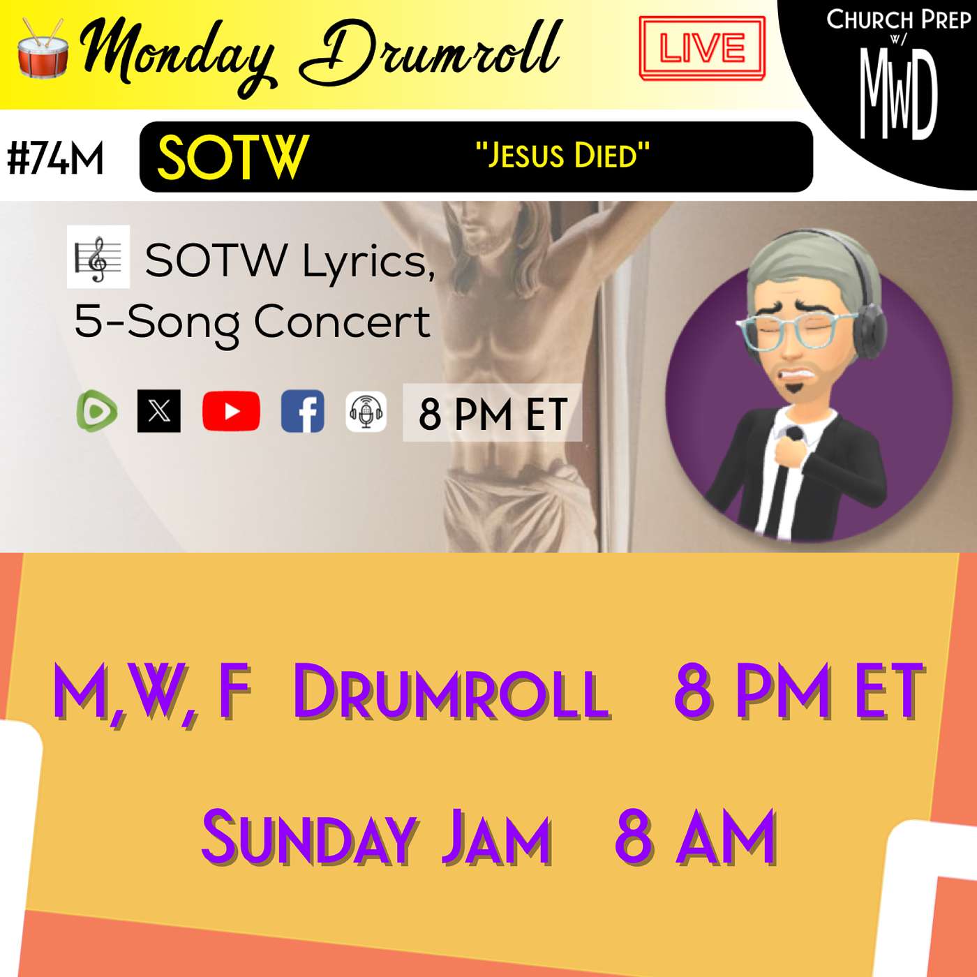 🥁 #74M 🎼SOTW Reveal: "Jesus Died" | Church Prep w/ MWD episode artwork