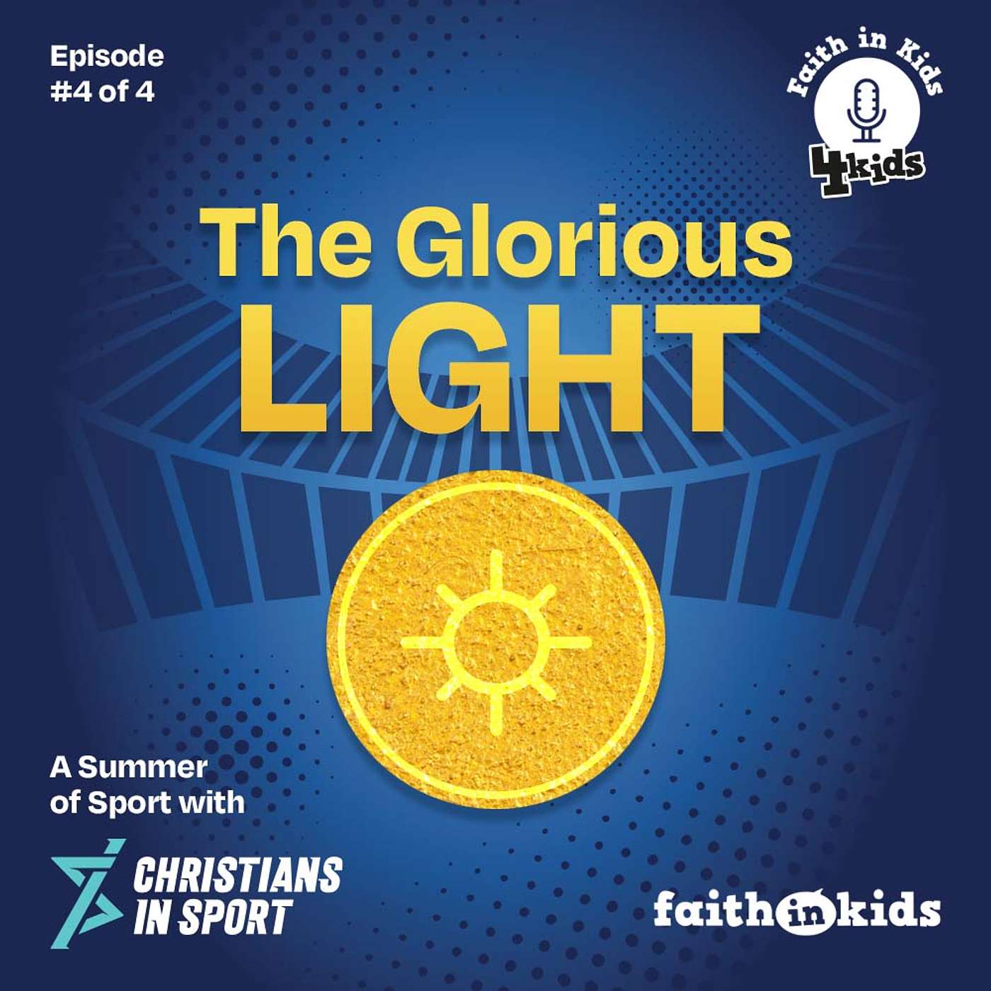 Weight of Glory #4: The Glorious Light