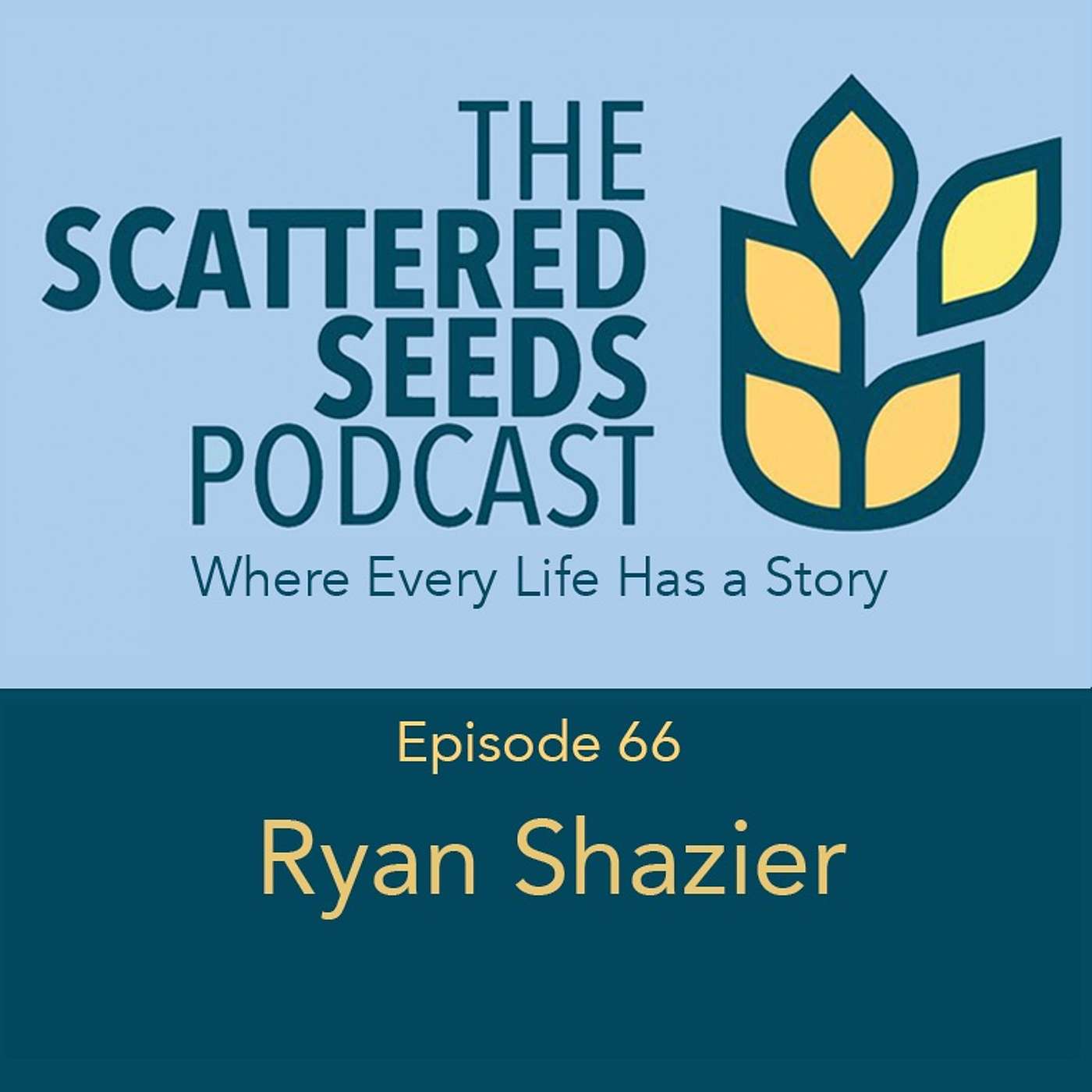 The Scattered Seeds Podcast
