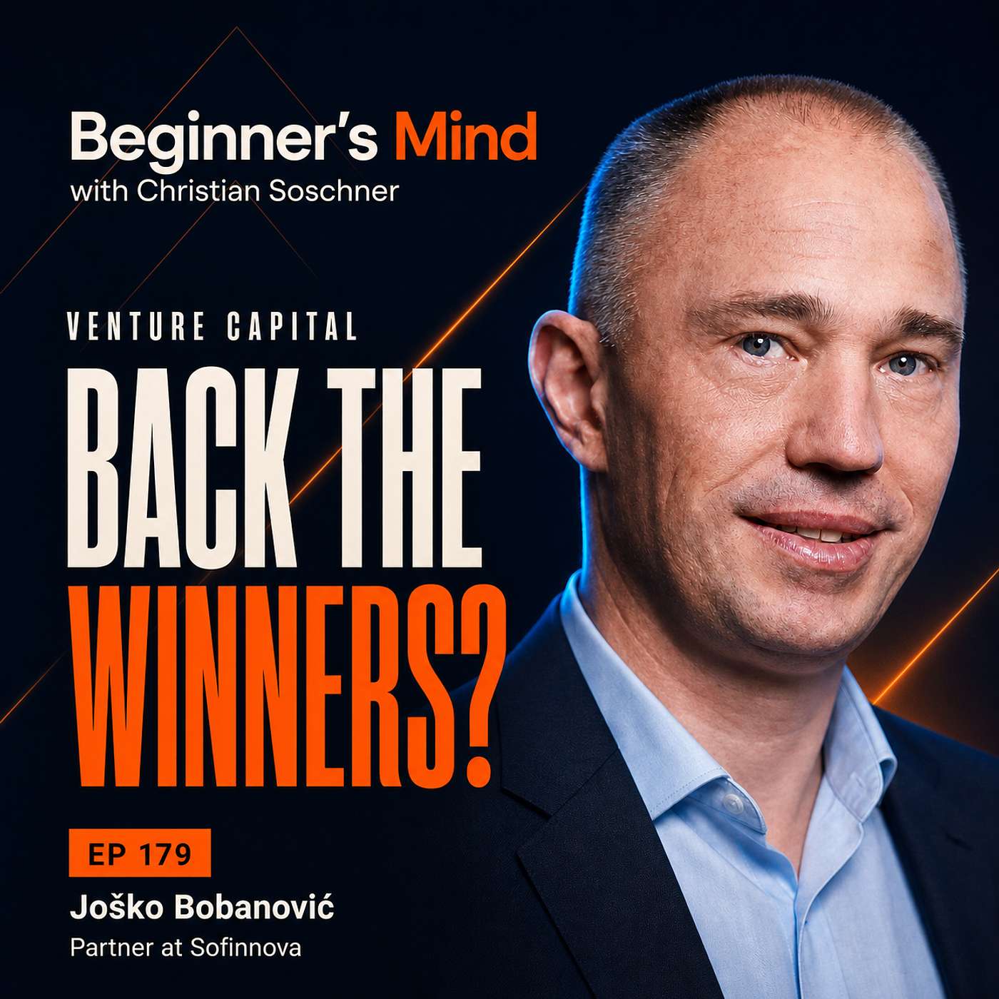 EP 179: Joško Bobanović | Why Venture Capital Fights Human Instinct episode artwork