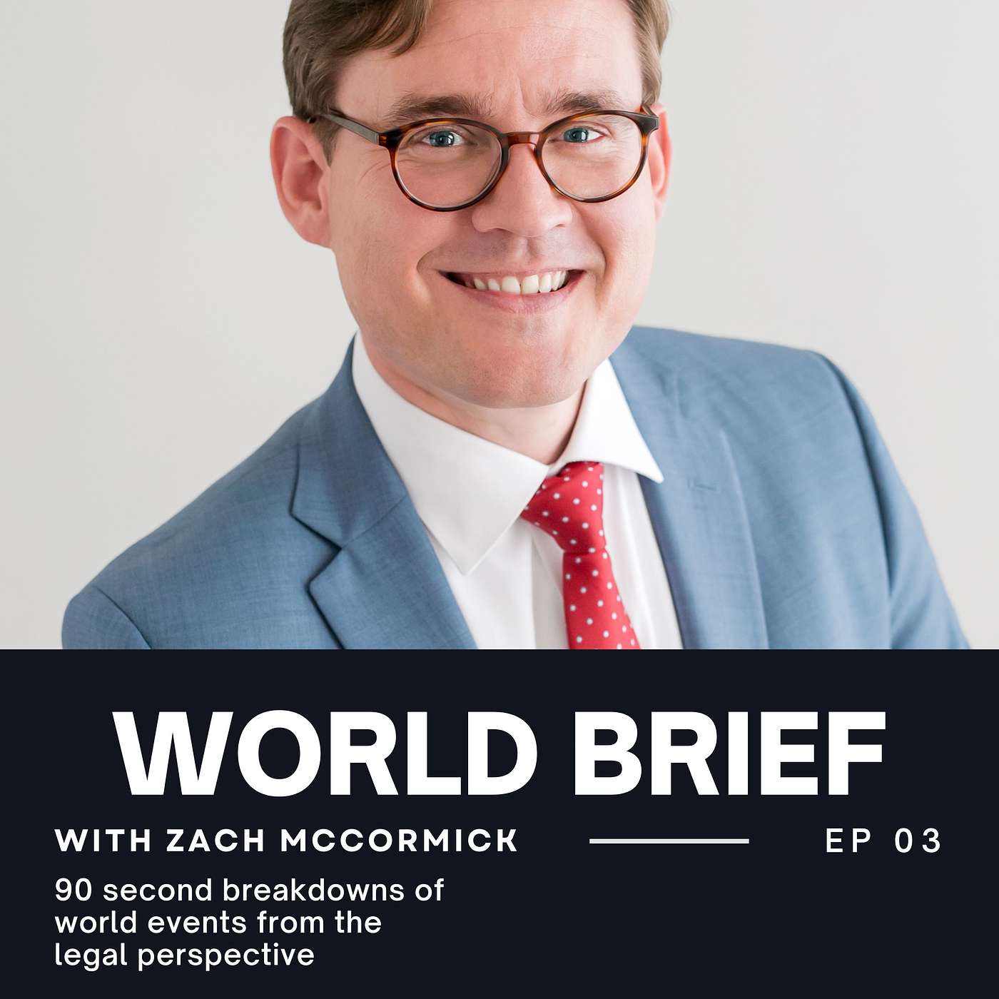 World Brief with Zach McCormick