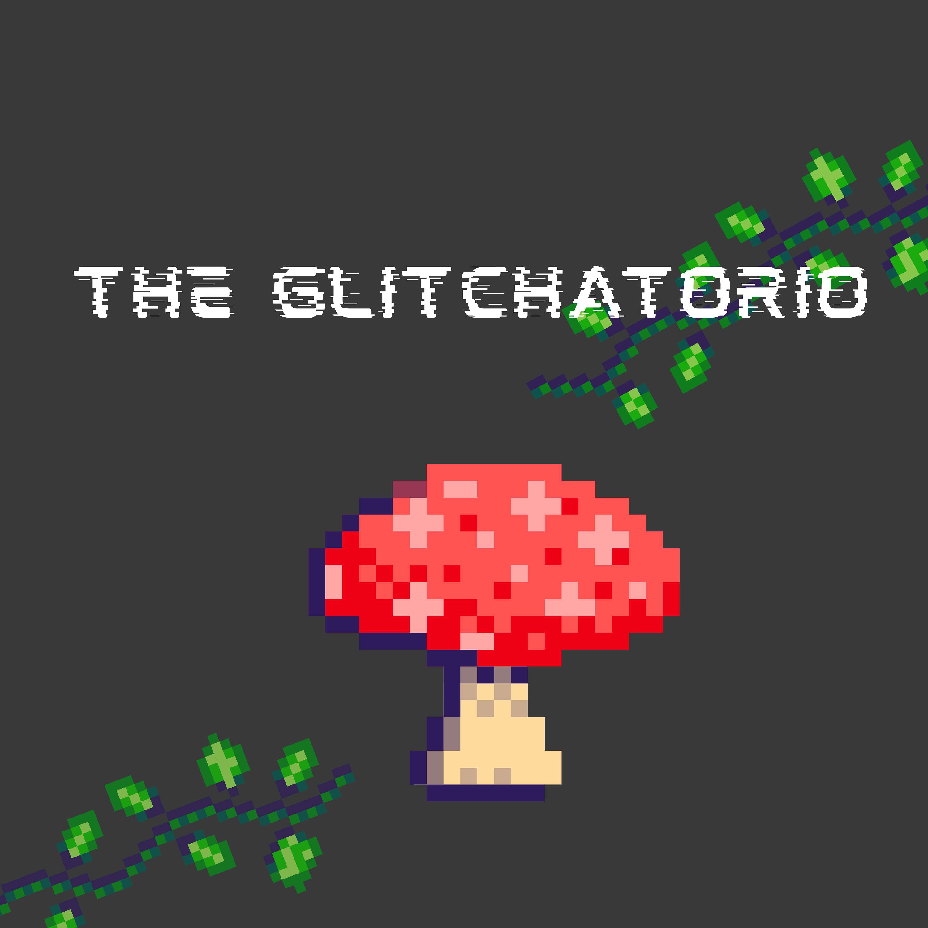 The Glitchatorio
