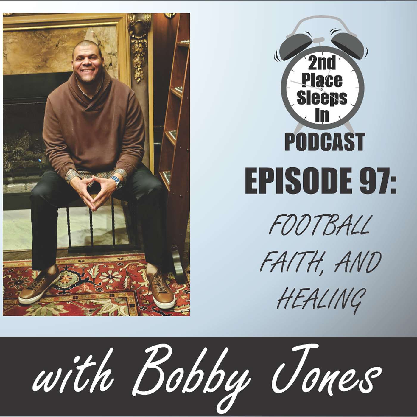 EPISODE 97: Football, Faith, and Healing