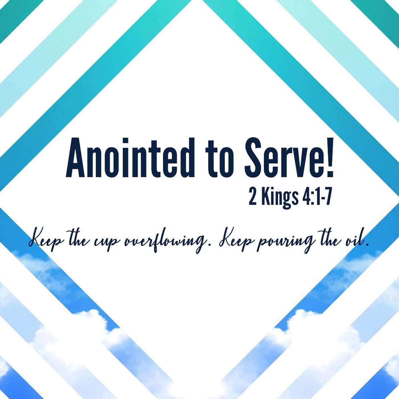 Anointed to Serve
