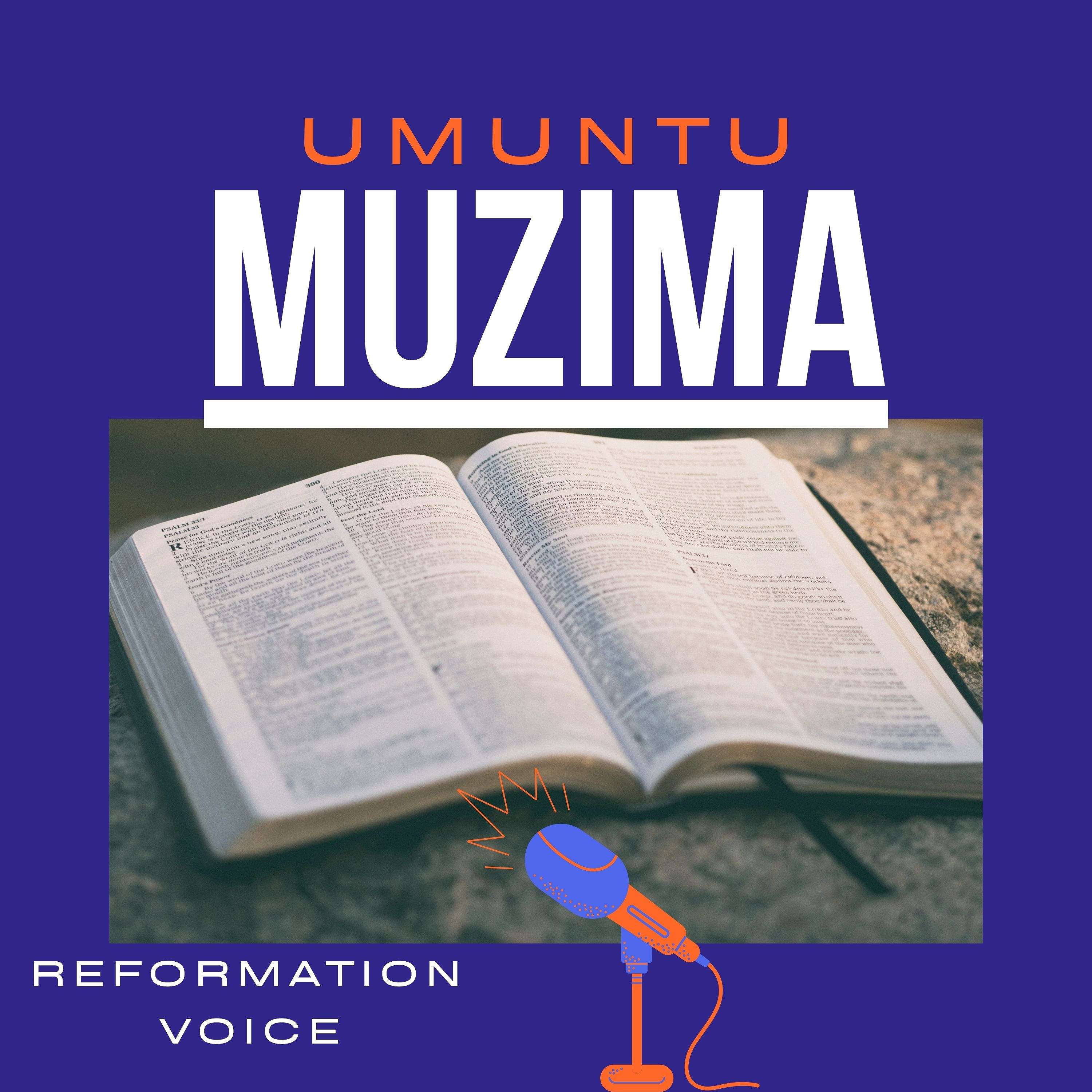 UMUNTU MUZIMA