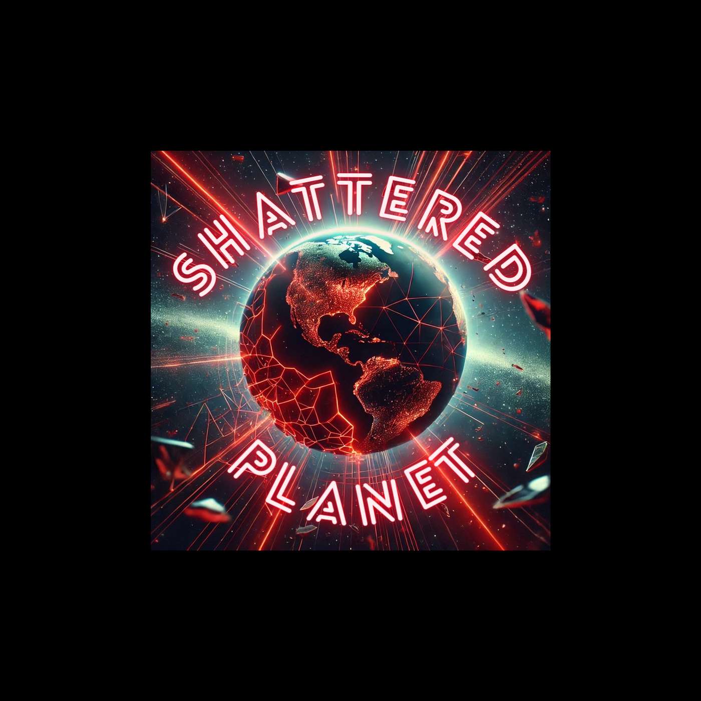 Shattered Planet podcast artwork