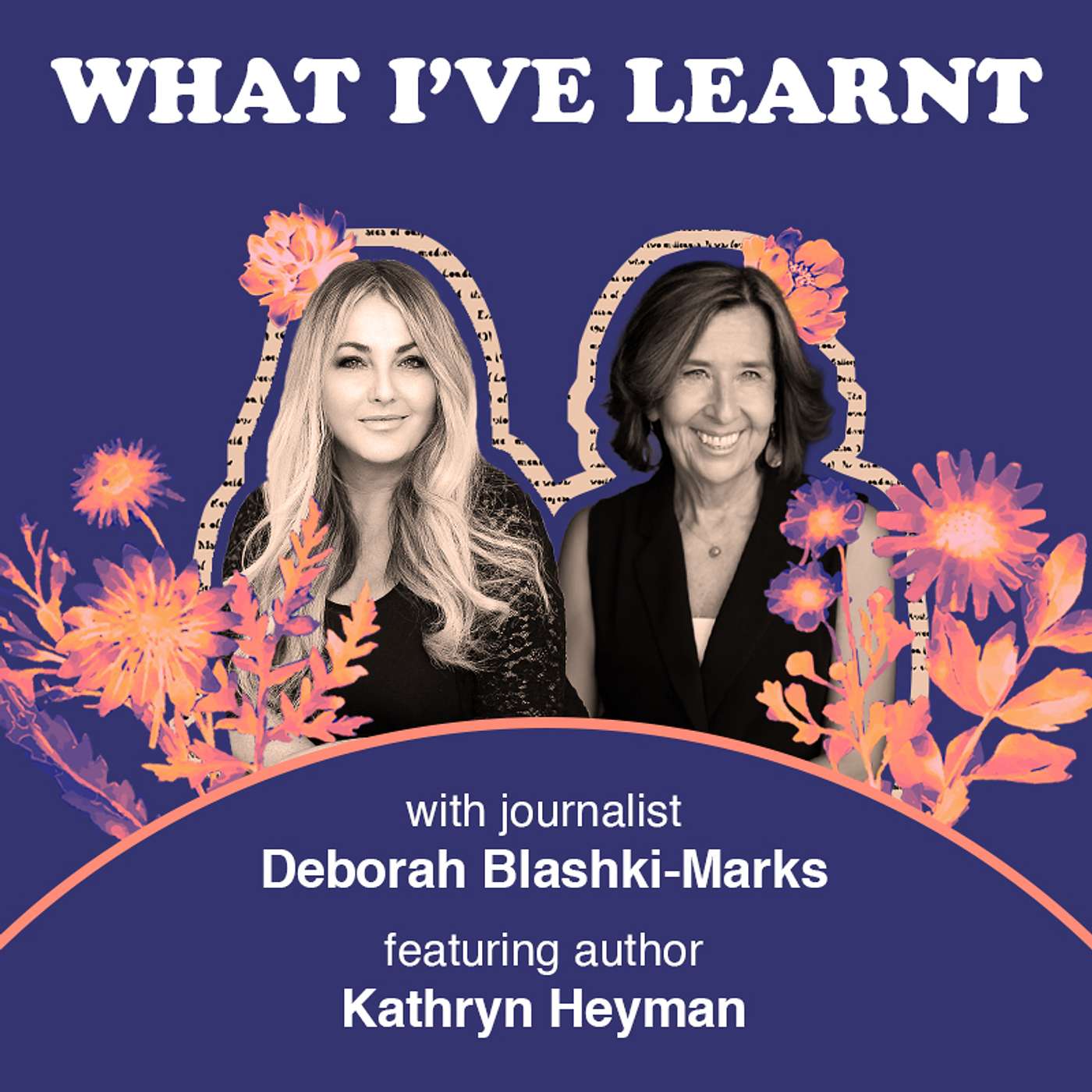 What I've Learnt - Kathryn Heyman