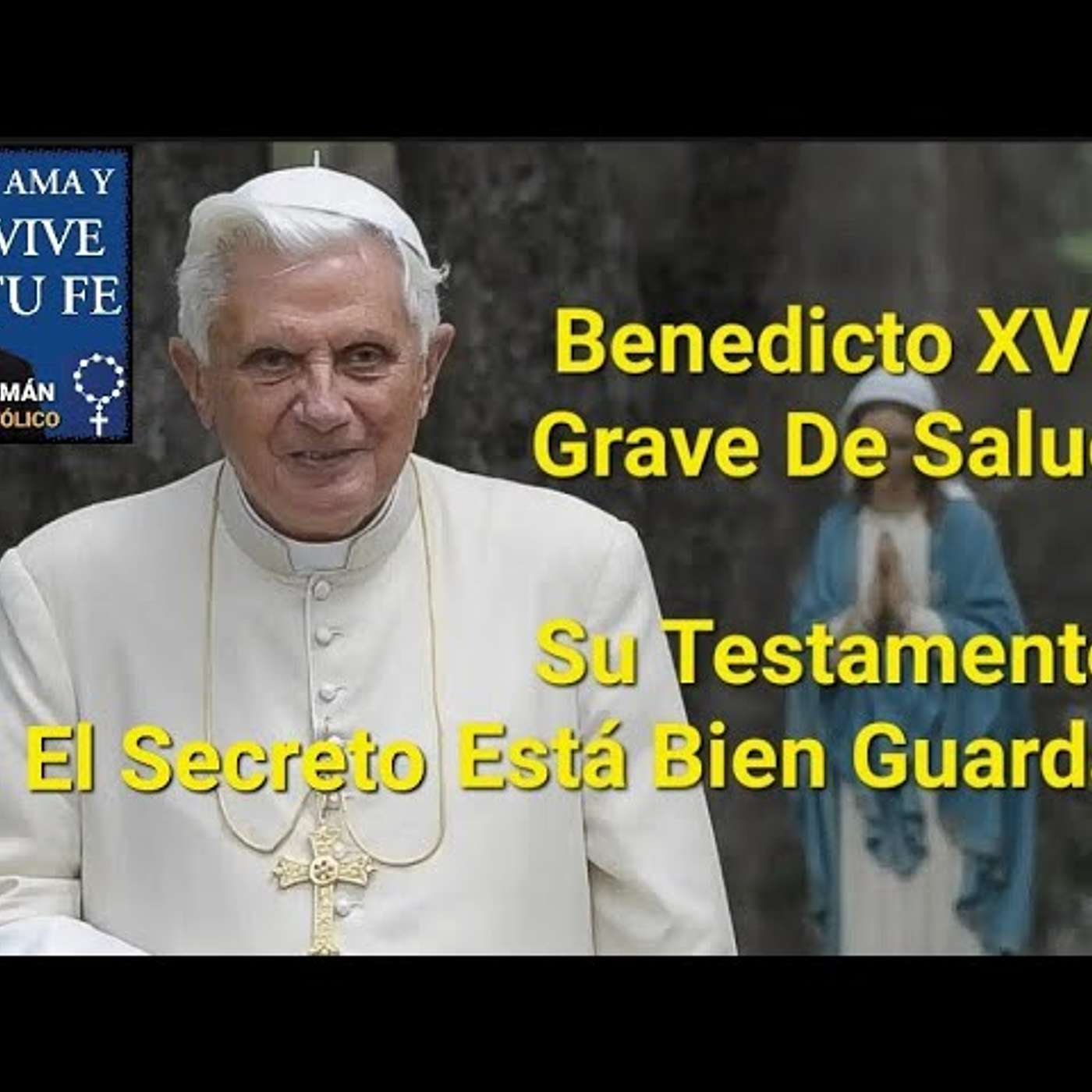 Episodio 759: Benedicto XVI Grave De Salud / Su Testamento Bien Guardado/ Rumores De Cónclave/ En Vivo Luis Roman episode artwork