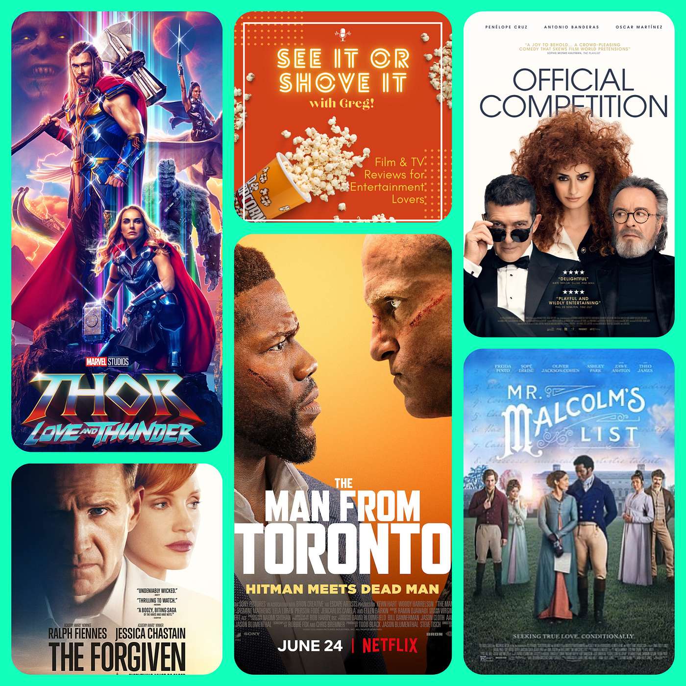 Episode 21: Thor: Love and Thunder, The Forgiven, The Man From Toronto, Official Competition, Mr. Malcolm's List episode artwork