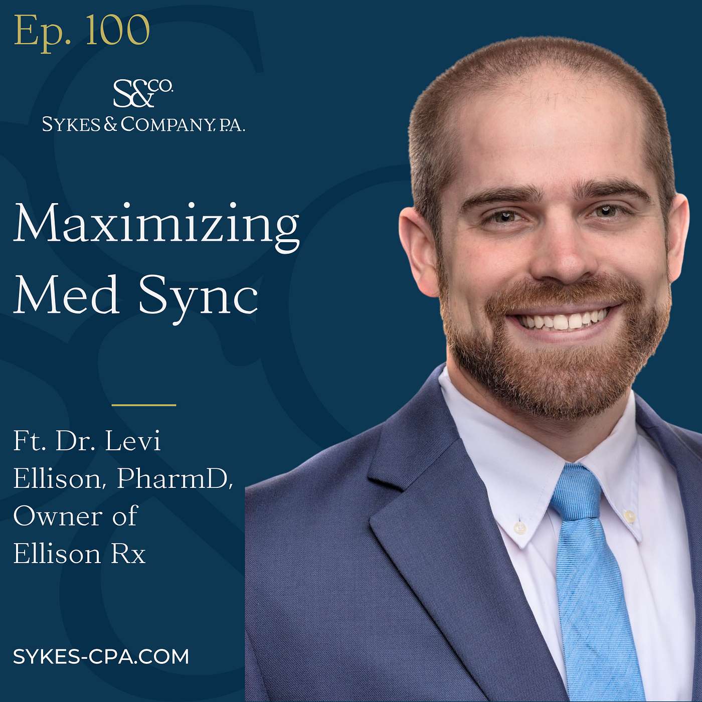 Maximizing Med Sync with Dr. Levi Ellison, PharmD, Owner of Ellison Family Pharmacy