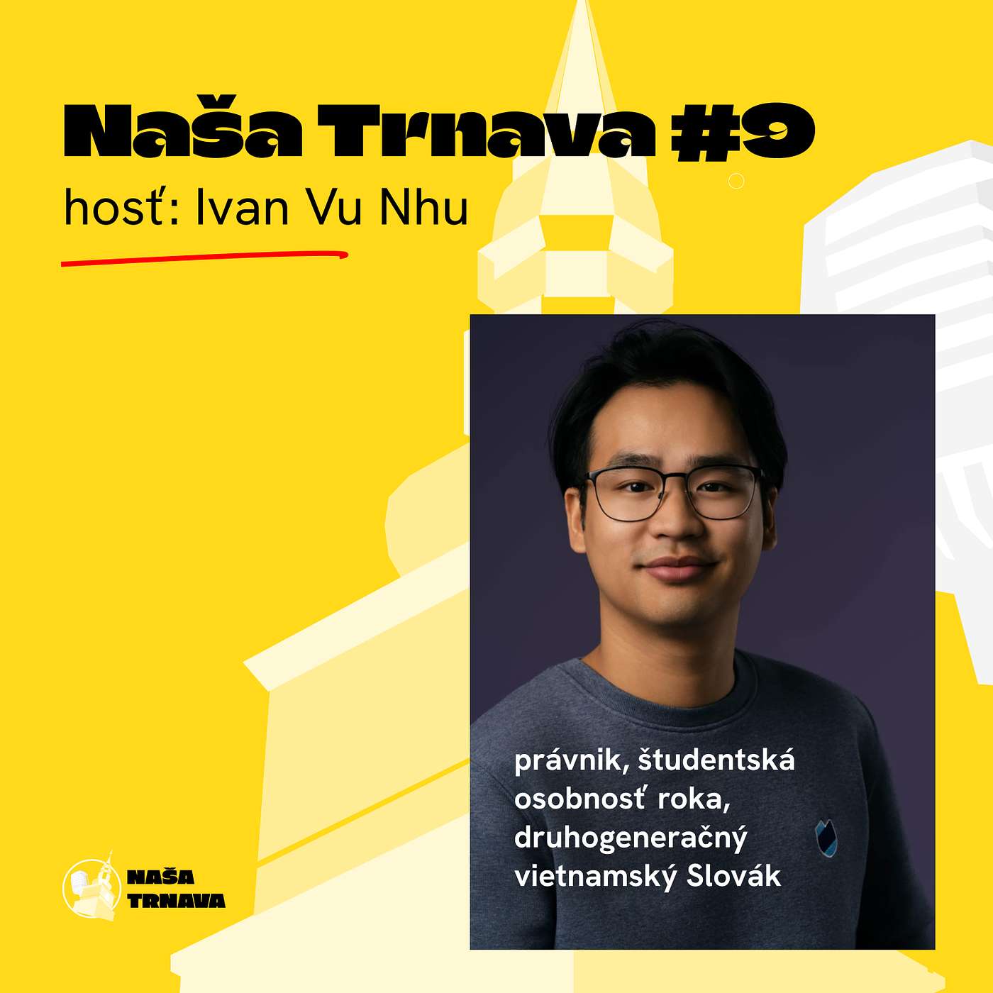 Naša Trnava  | Podcast
