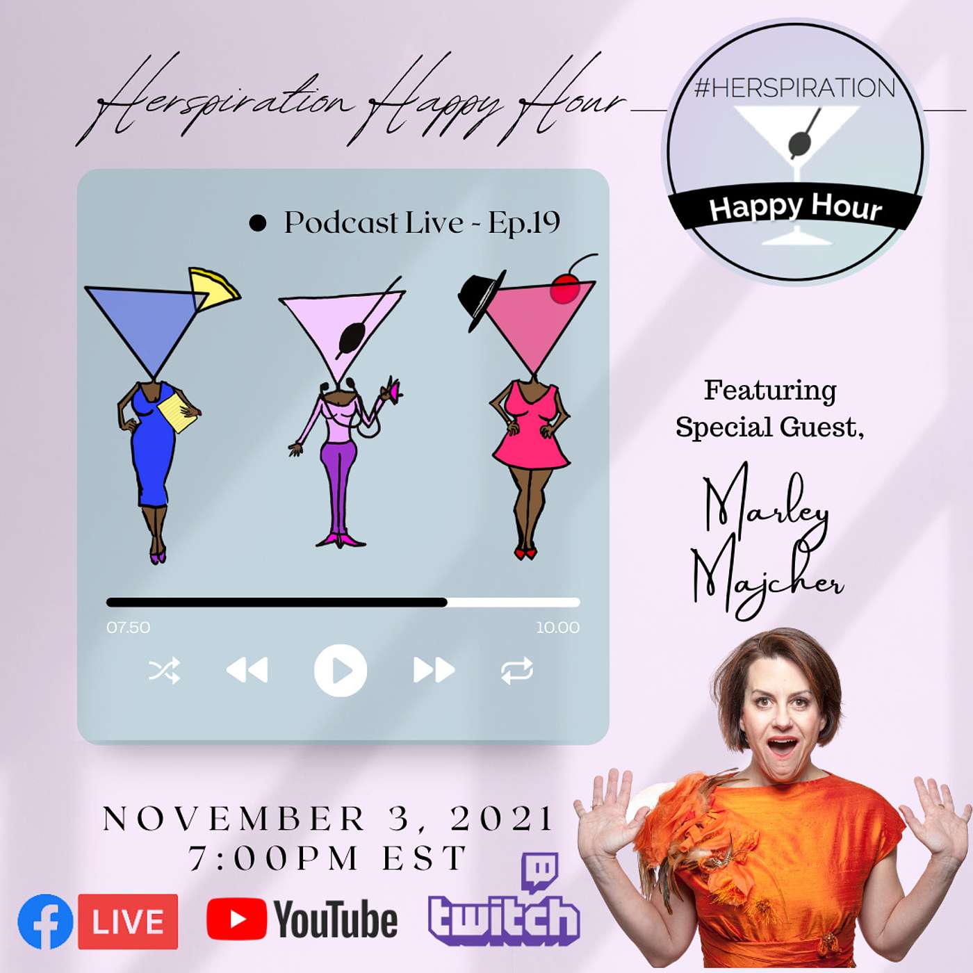 Herspiration Happy Hour, Season 4, Eps 19, Let's Party for Profit w/ Marley Majcher episode artwork