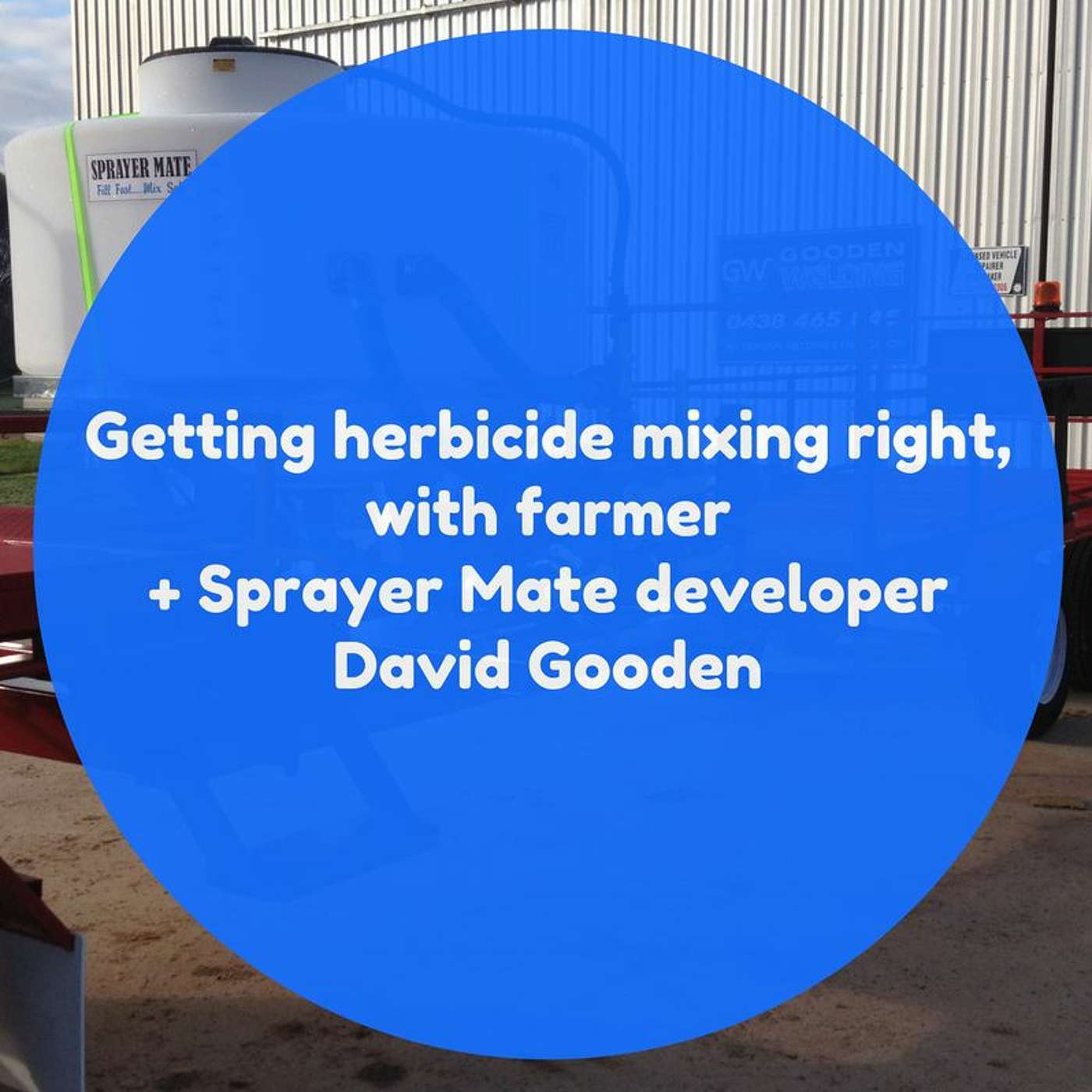 Mixing herbicides with David Gooden