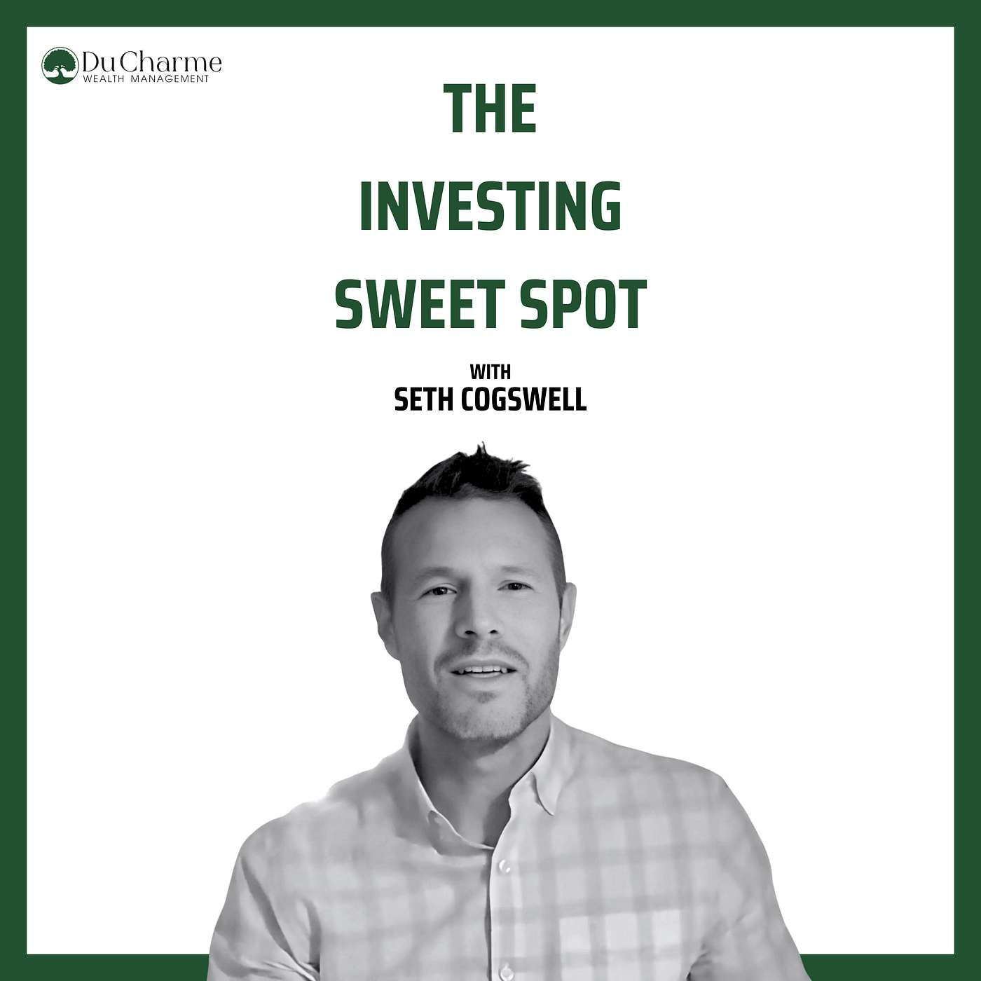 Du Charme Wealth Management Podcast