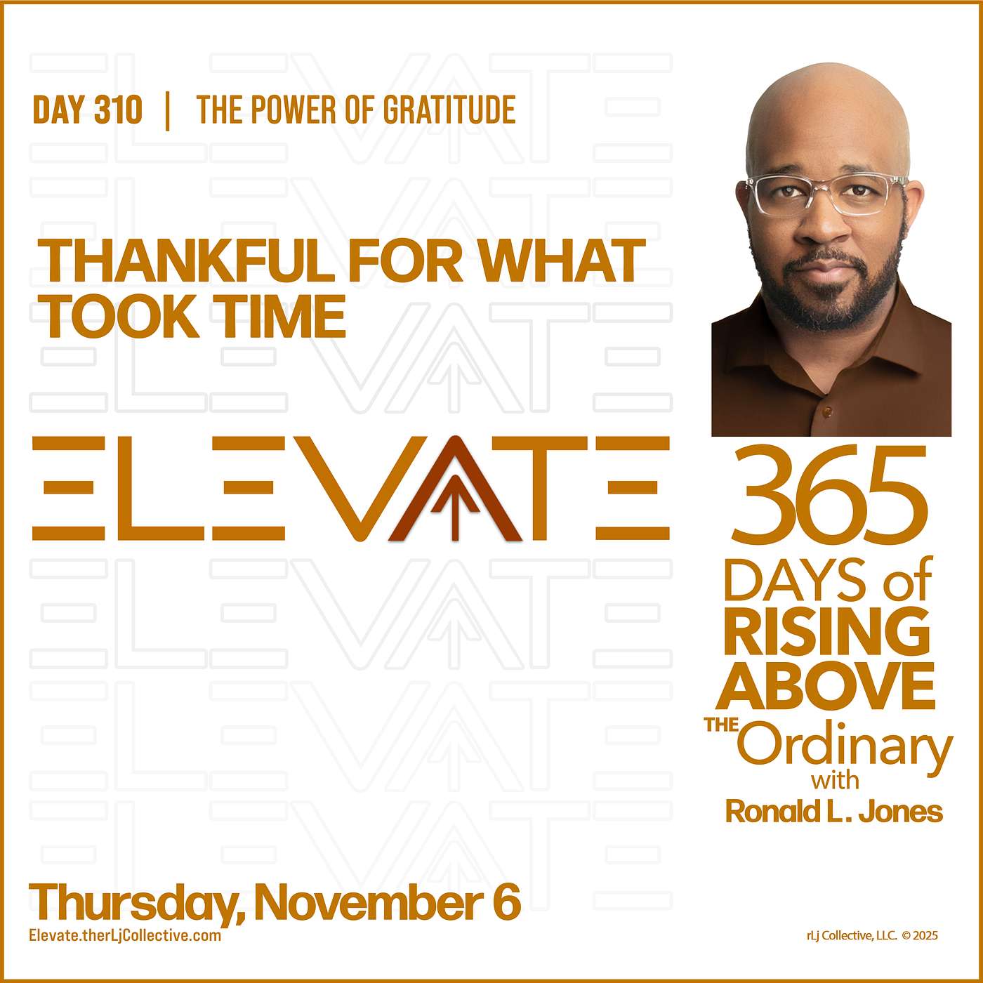 Day 310: Thankful for What Took Time