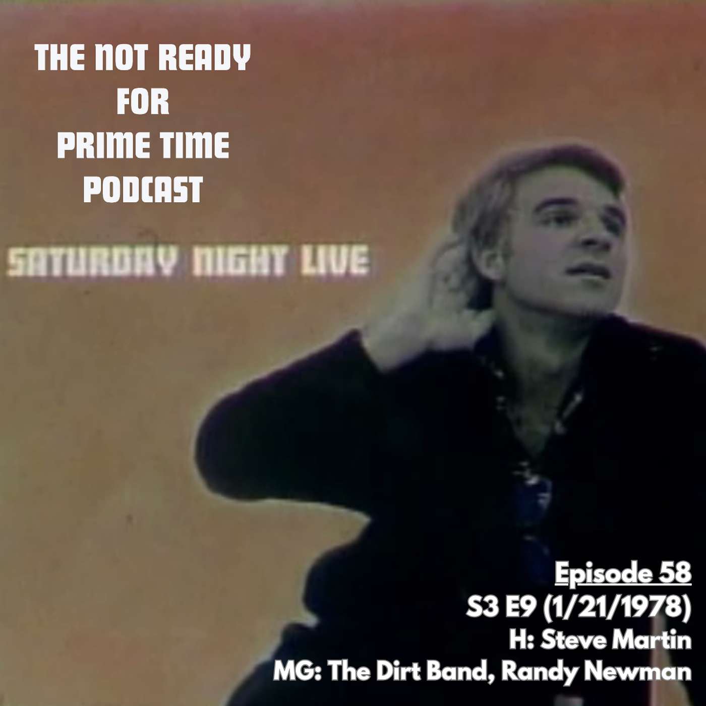 S03E09 Steve Martin/The Dirt Band; Randy Newman (January 21, 1978)