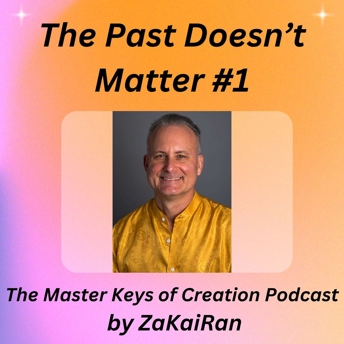 The Past Doesn’t Matter #1 episode artwork