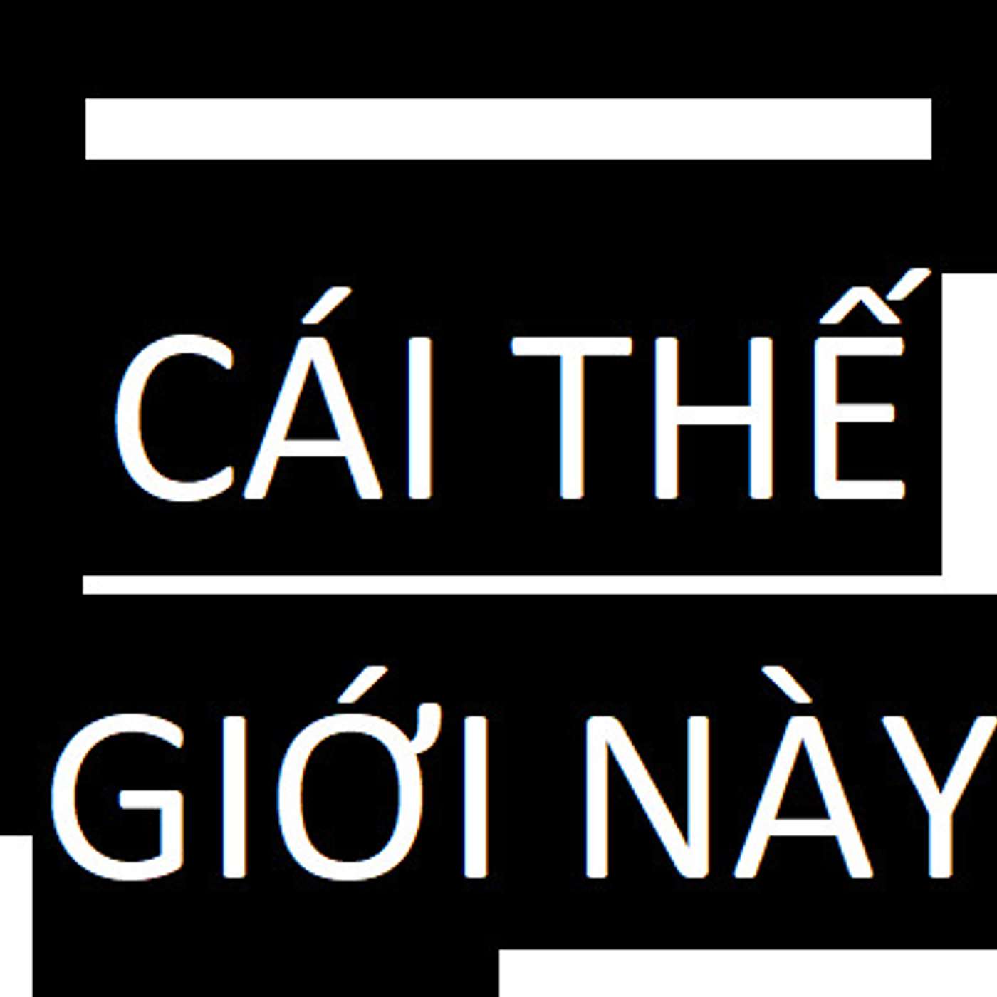 Cái thế giới này