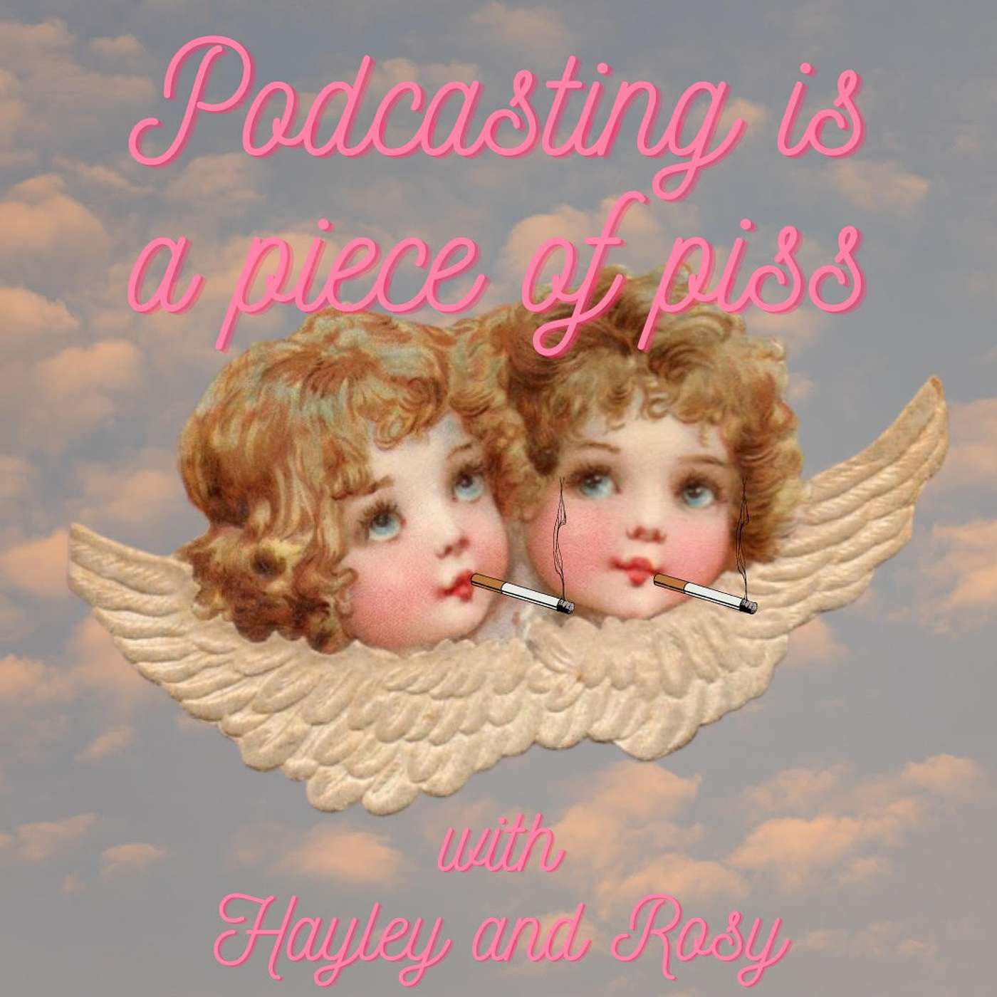 Podcasting is a Piece of Piss cover art