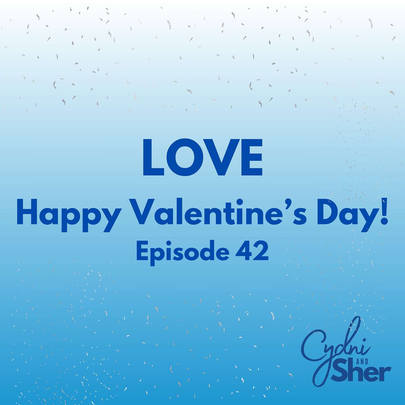 Love - Happy Valentine's Day!