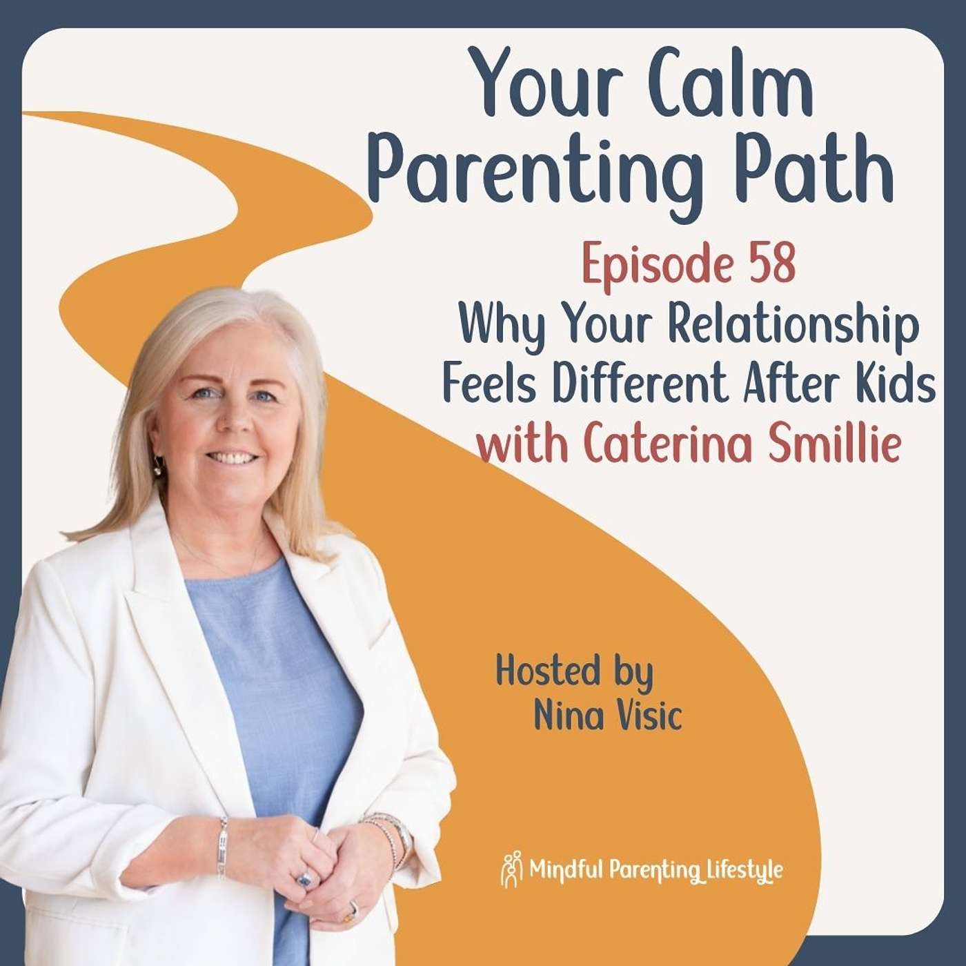 58. Why Your Relationship Feels Different After Kids, with Caterina Smillie episode artwork