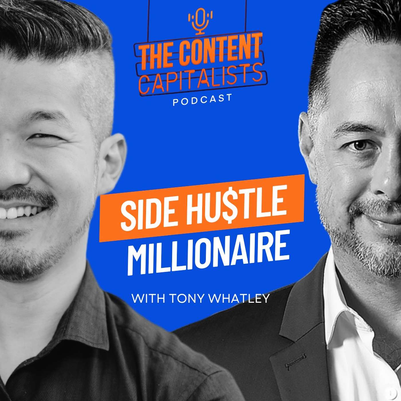 Turning a $1000 Side Hustle to Becoming the Hustle Millionaire - Tony Whatley