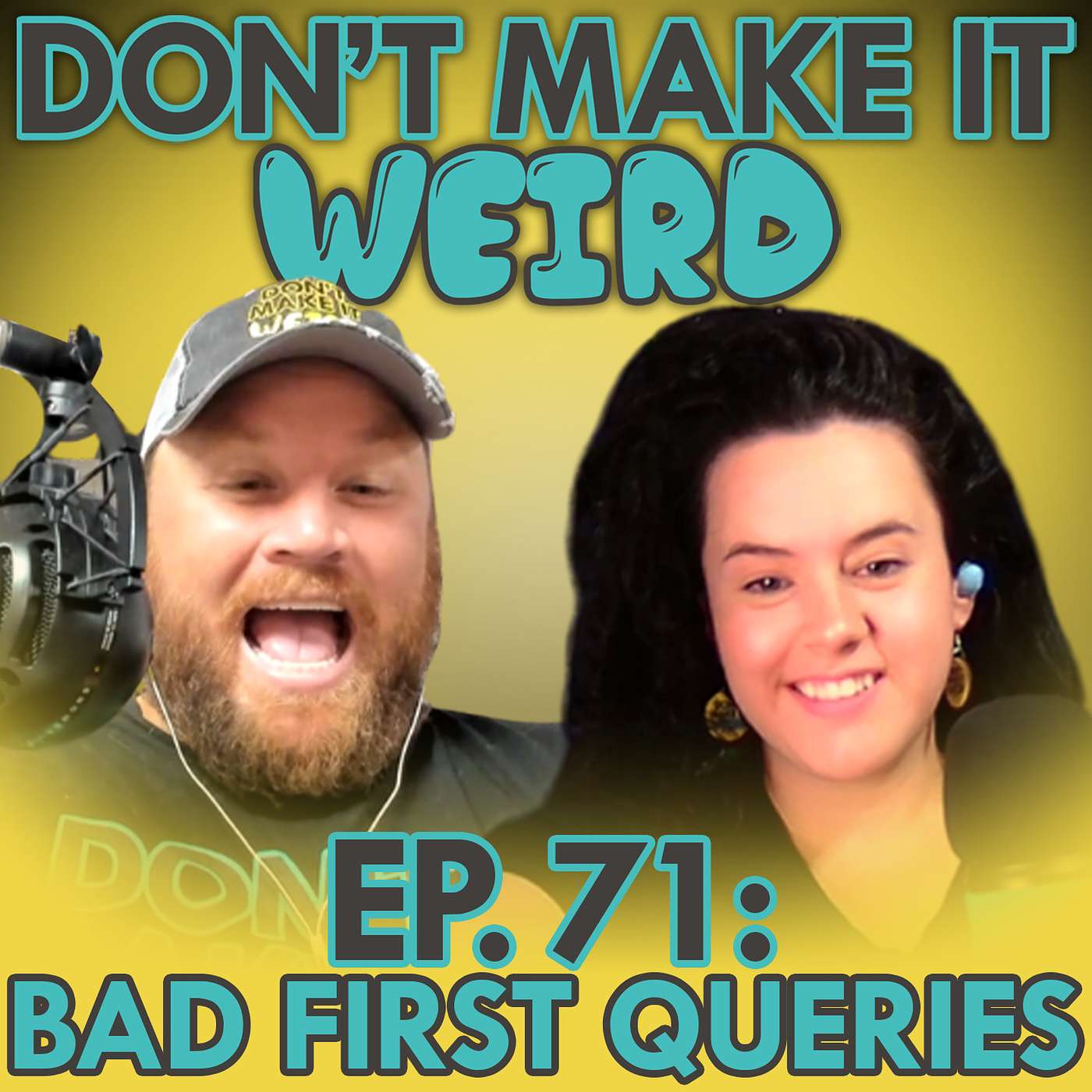 Don\'t Make It Weird