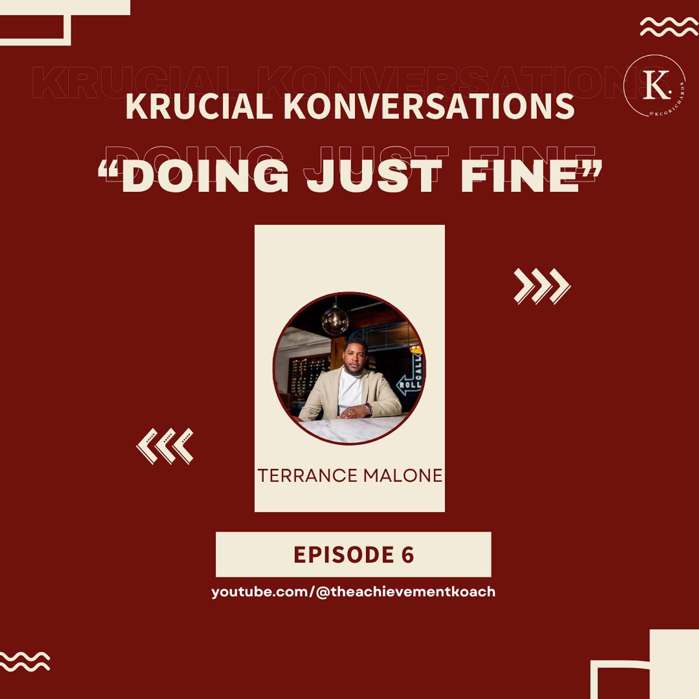 Episode 6 - Doing Just Fine with Terrance Malone episode artwork