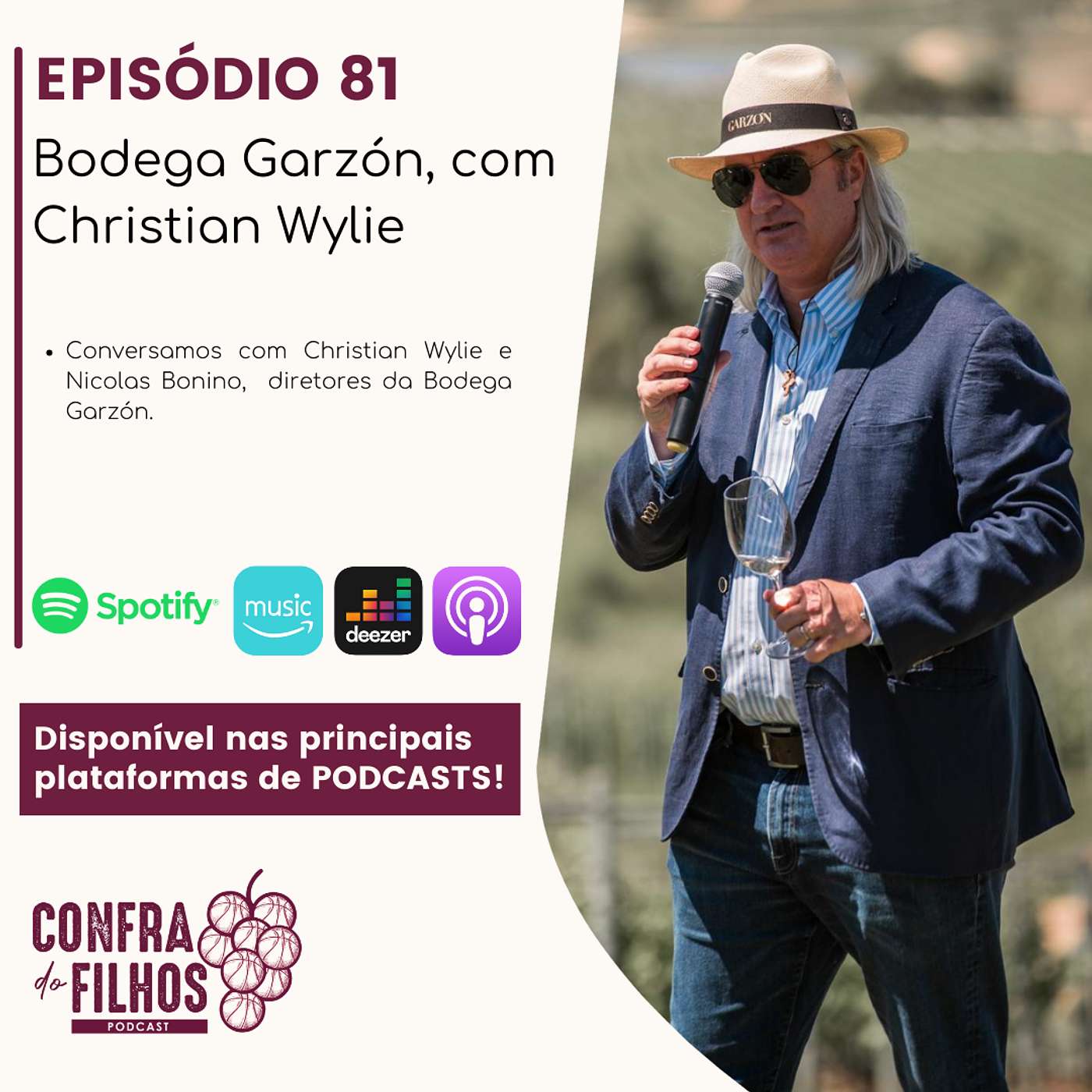 Ep.81 - Bodega Garzón, com Christian Wylie