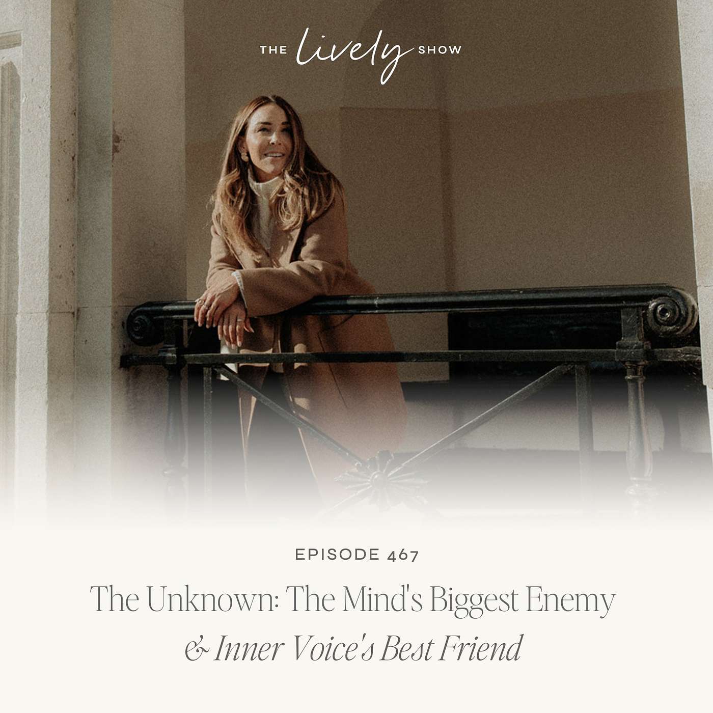TLS 467 The Unknown: The Mind's Biggest Enemy & Inner Voice's Best Friend episode artwork