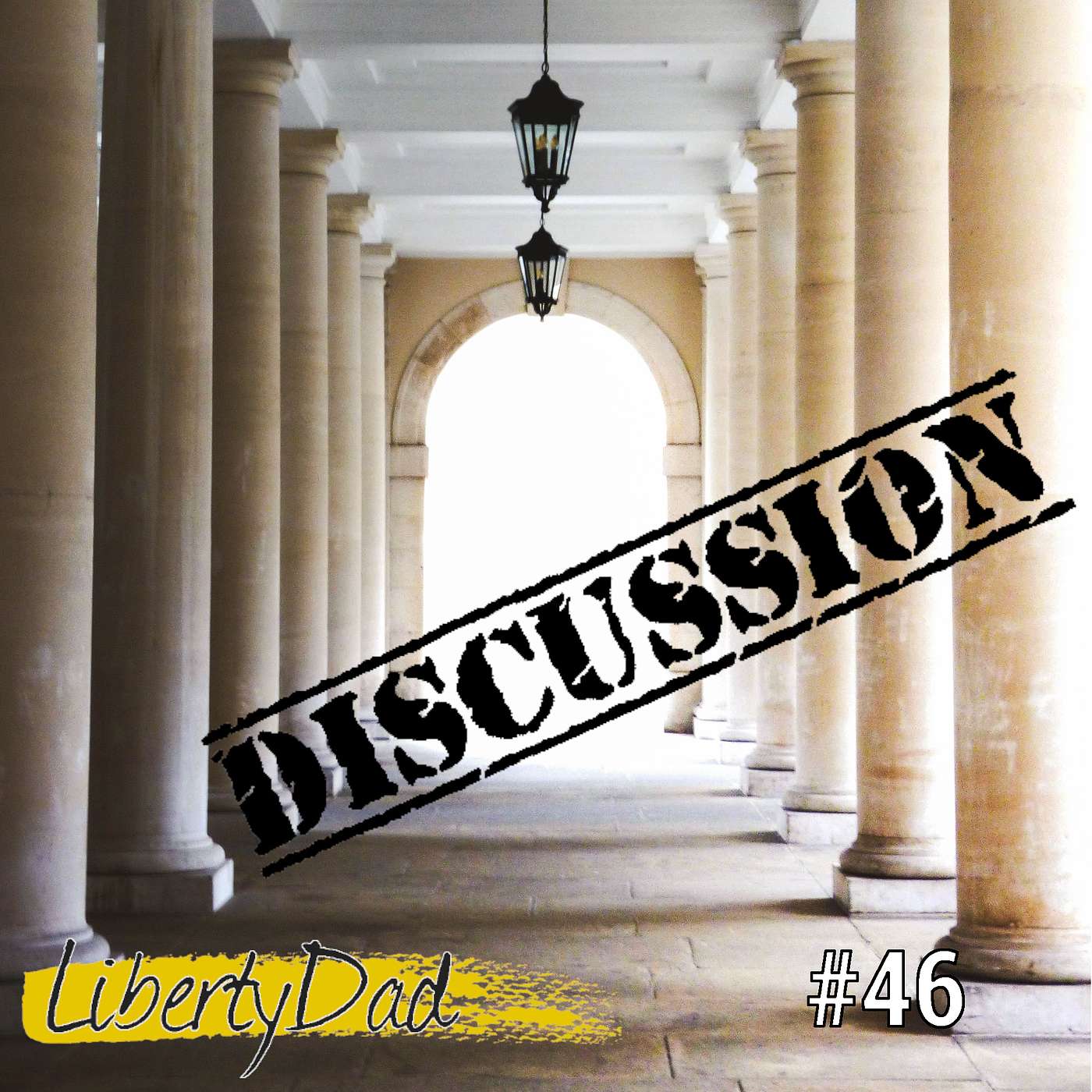 Ep. 46 - Pillars Of Libertarianism: Freedom of Association (Discussion) episode artwork