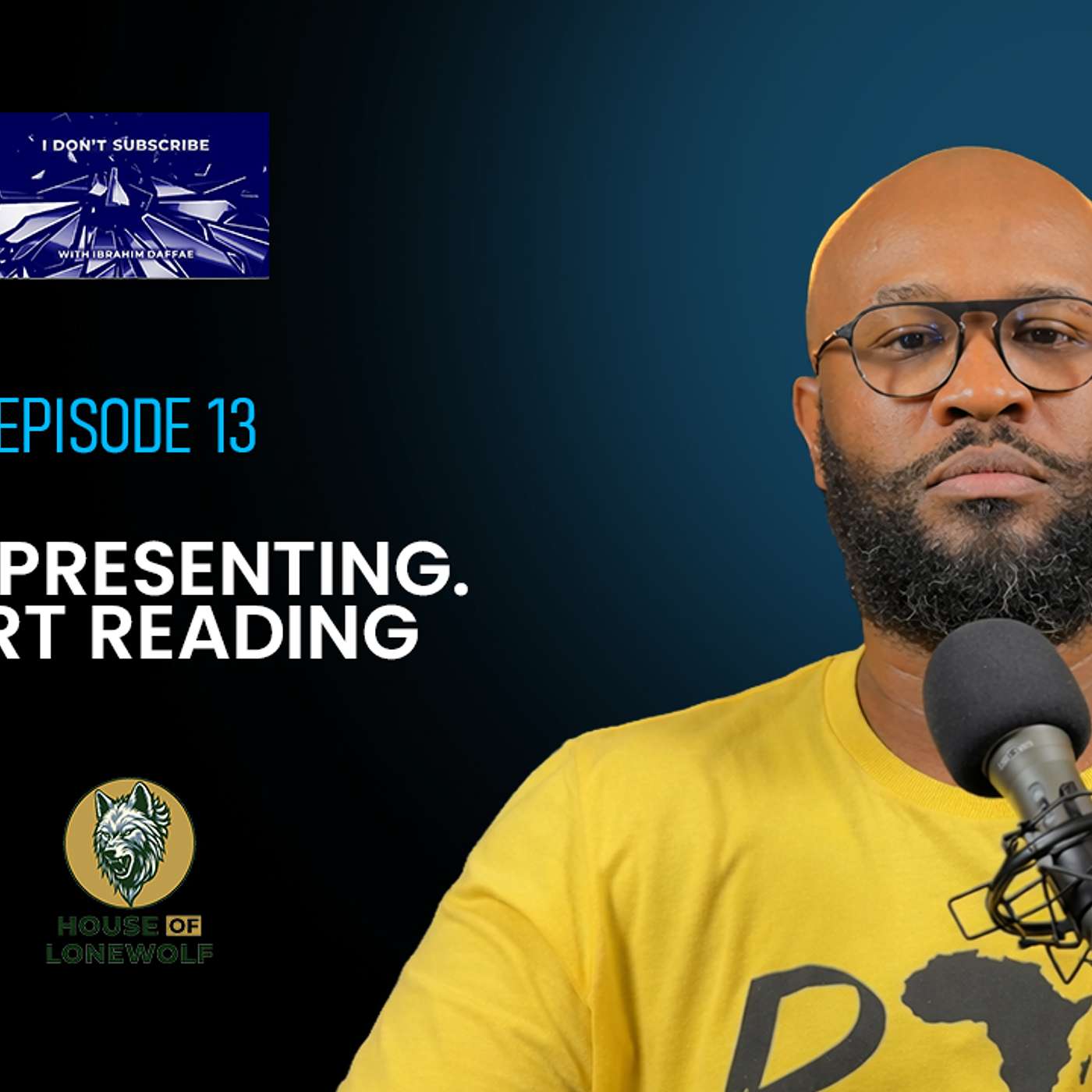 I Don\'t Subscribe with Ibrahim Daffae