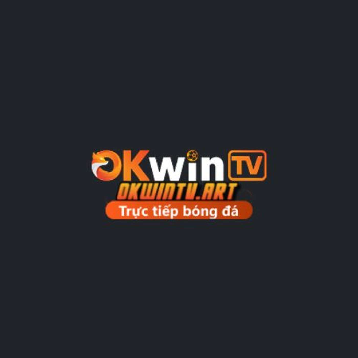 OKWINTV - XEM TRỰC TIẾP BÓNG ĐÁ HD MIỄN PHÍ TẠI OKWIN