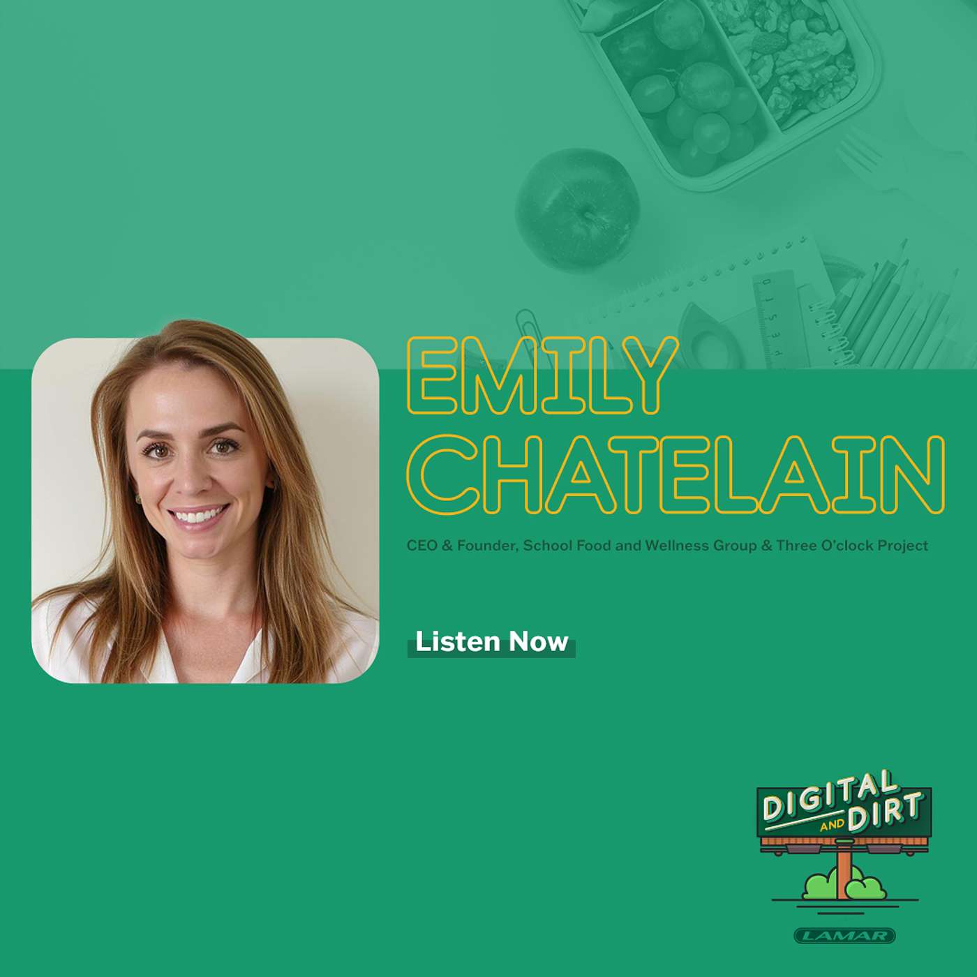 Emily Chatelain - CEO & Founder of the School Food and Wellness Group
