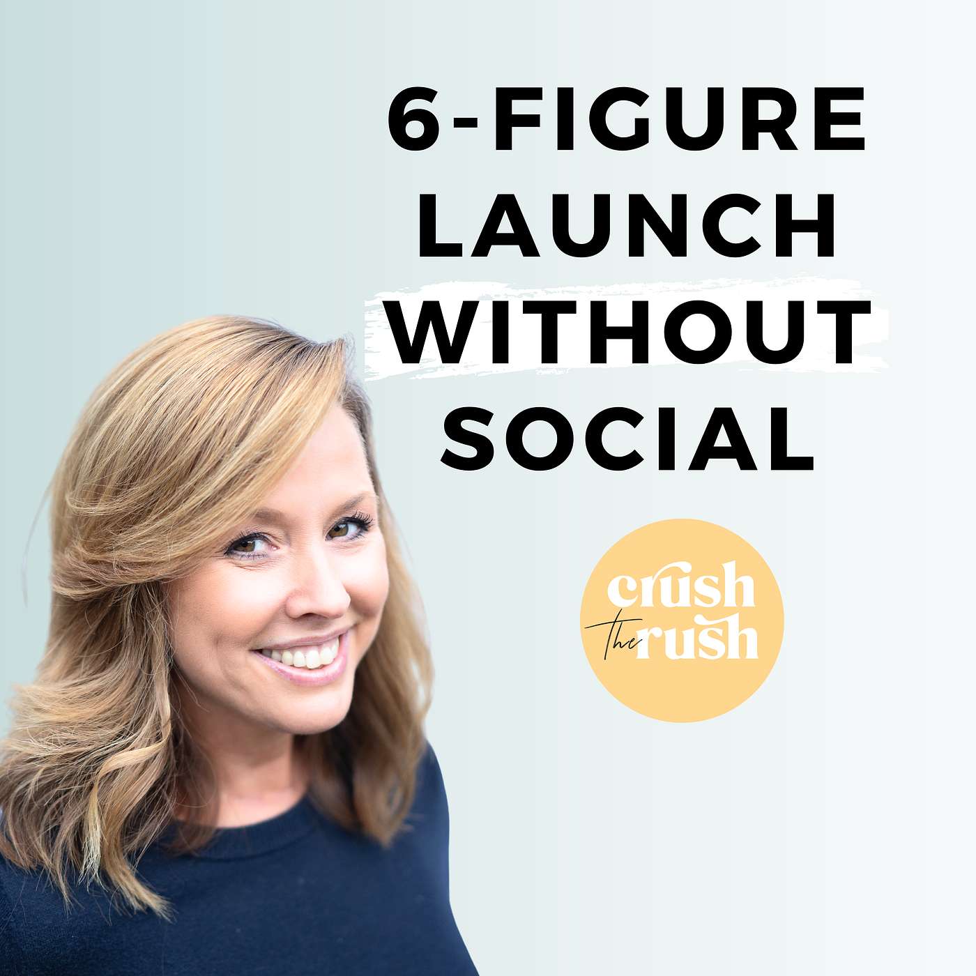 437 - How to Have a Multi-6-Figure Launch without Ads, Social or Email with Linda Sidhu