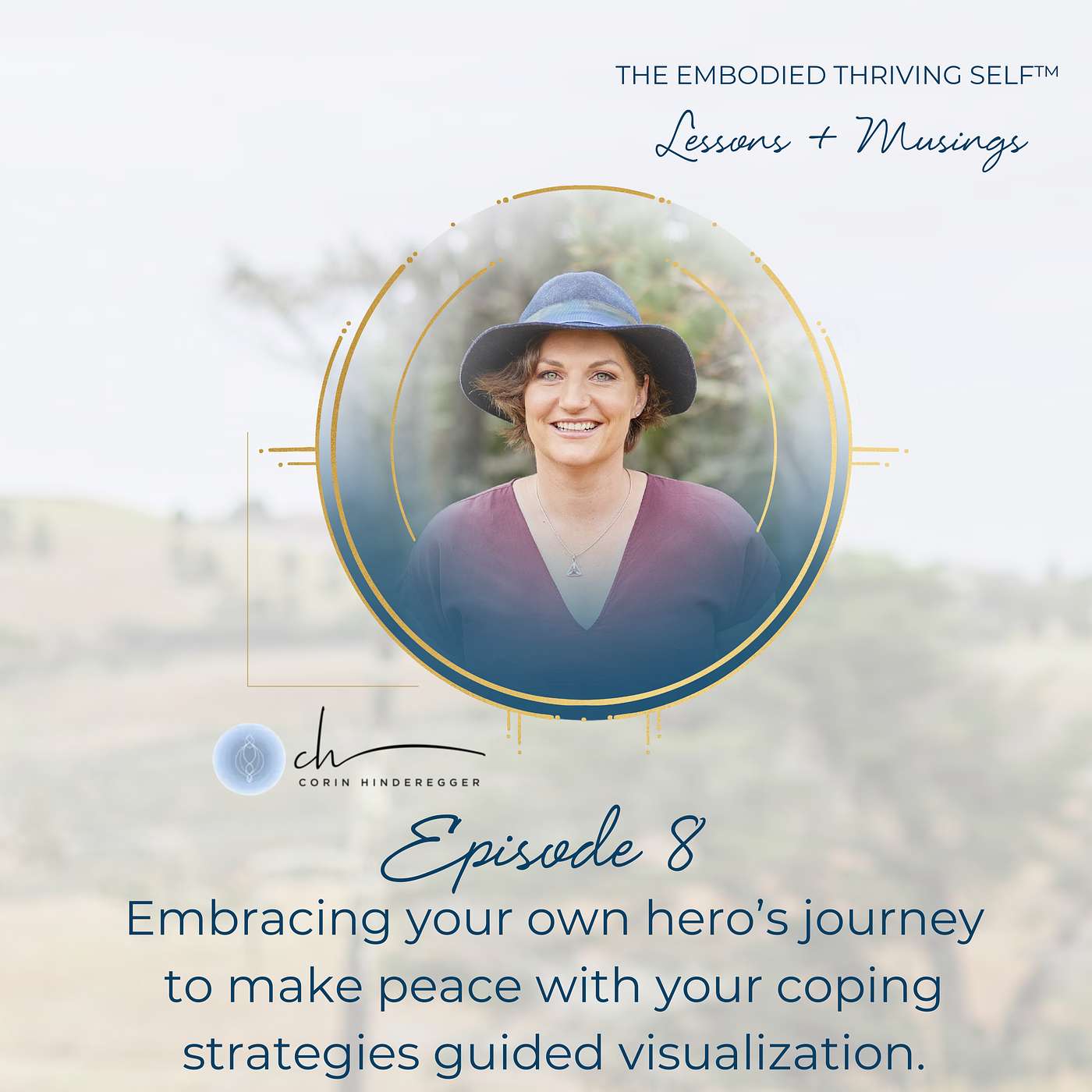 The Embodied Thriving Self Podcast