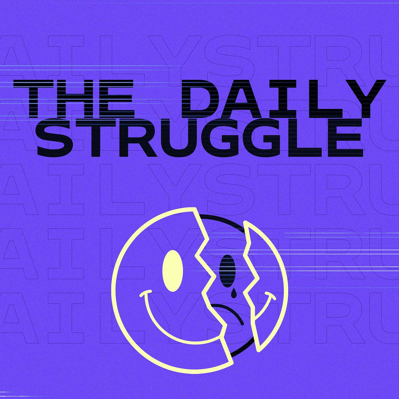 The Daily Struggle - Identity Crisis