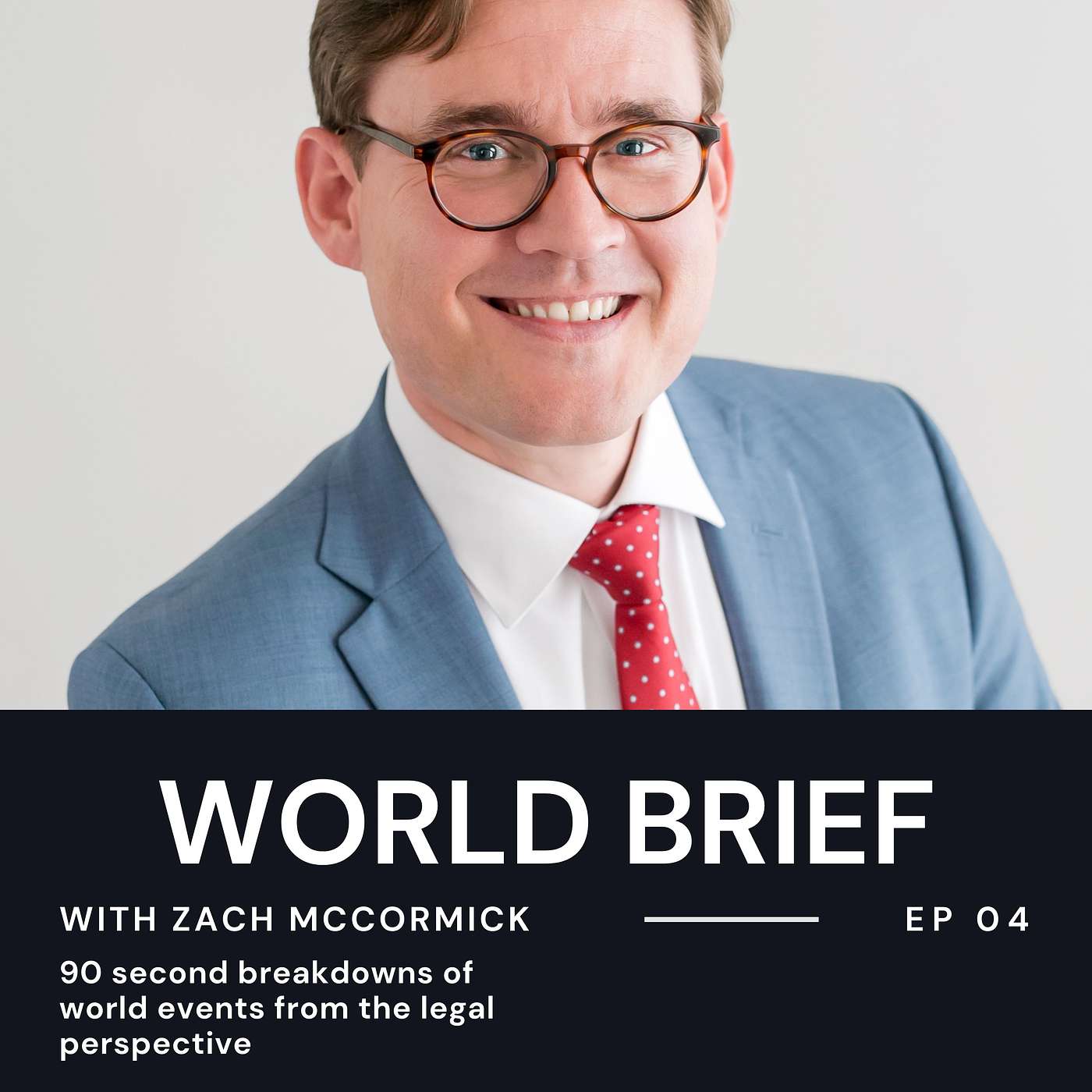 World Brief with Zach McCormick
