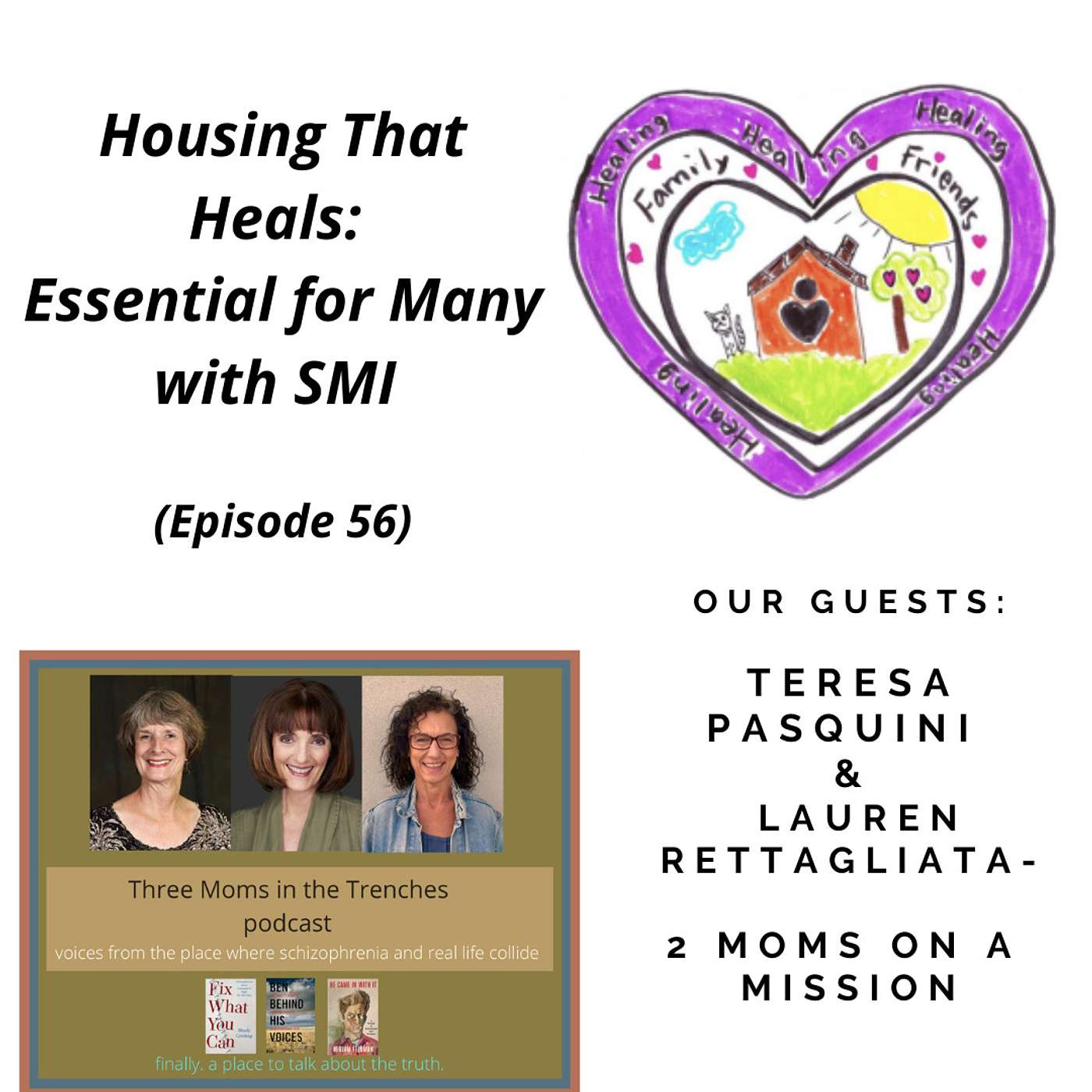 Schizophrenia: Three Moms in the Trenches