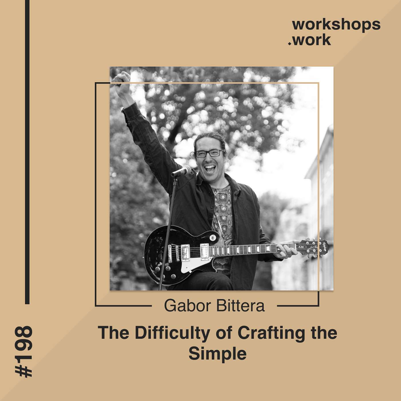 198 - The Difficulty of Crafting the Simple with Gabor Bittera