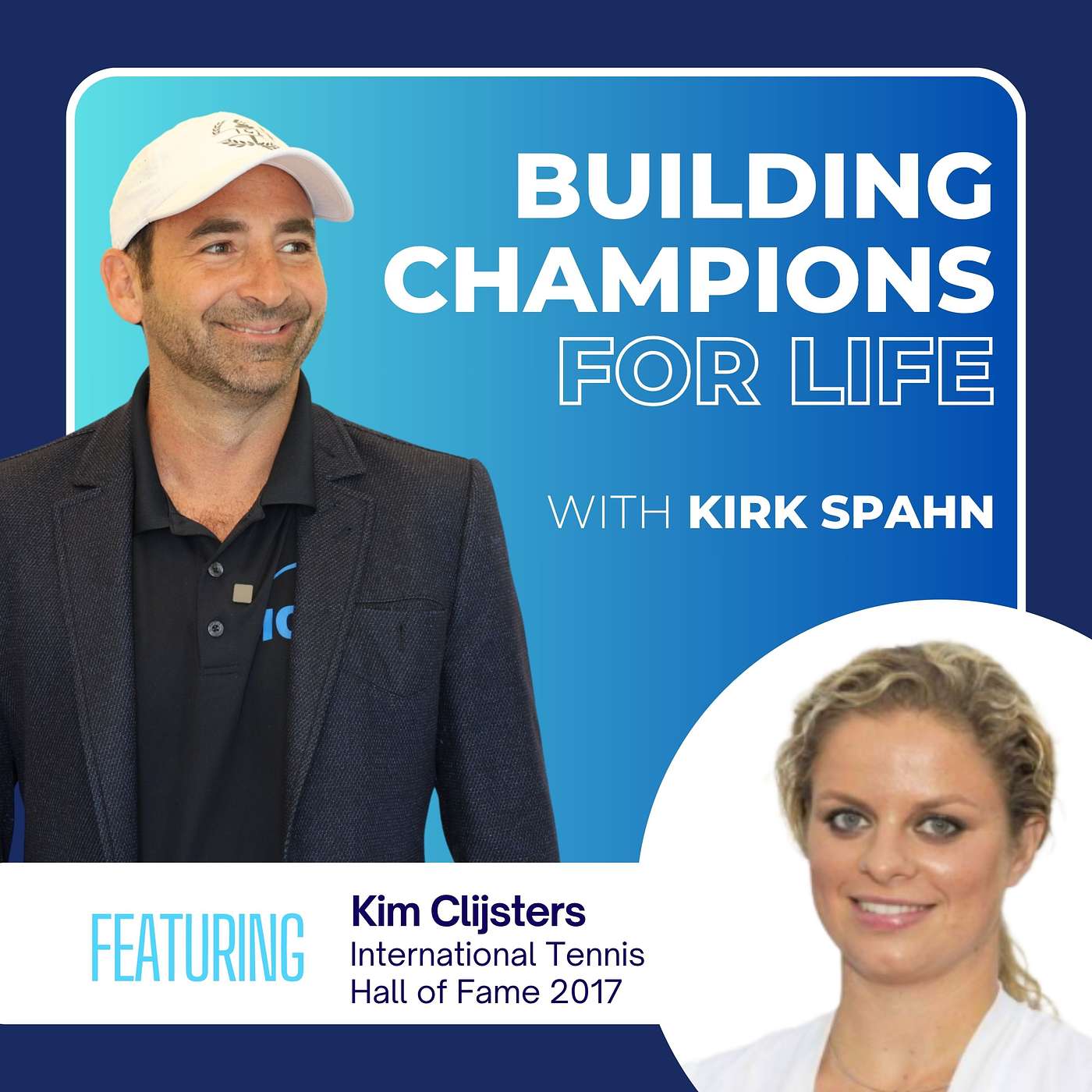 Champion DNA: Kim Clijsters on Character, Internal Drive, and What Separates Good From Great