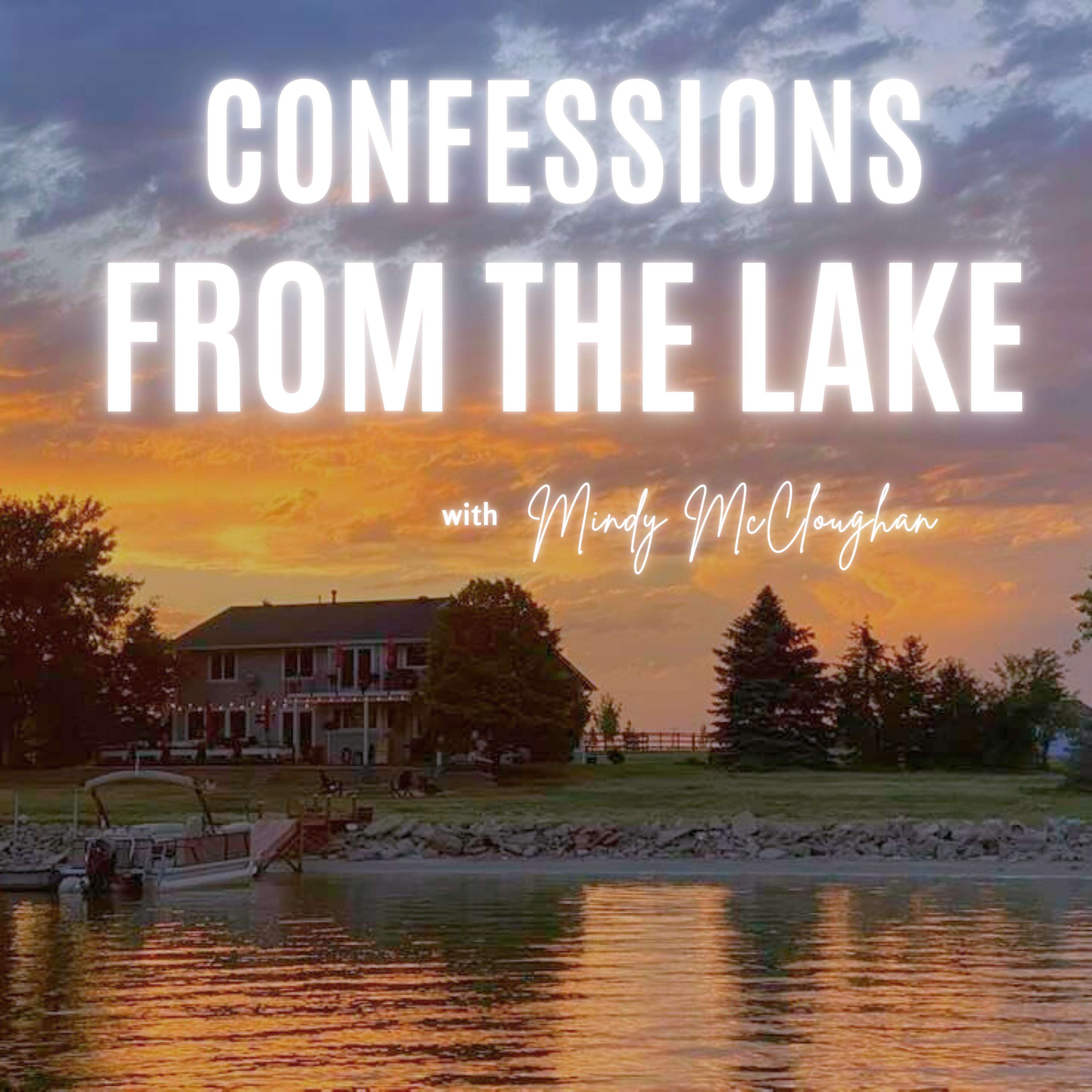 Lakeside Confessions with Mindy McCloughan