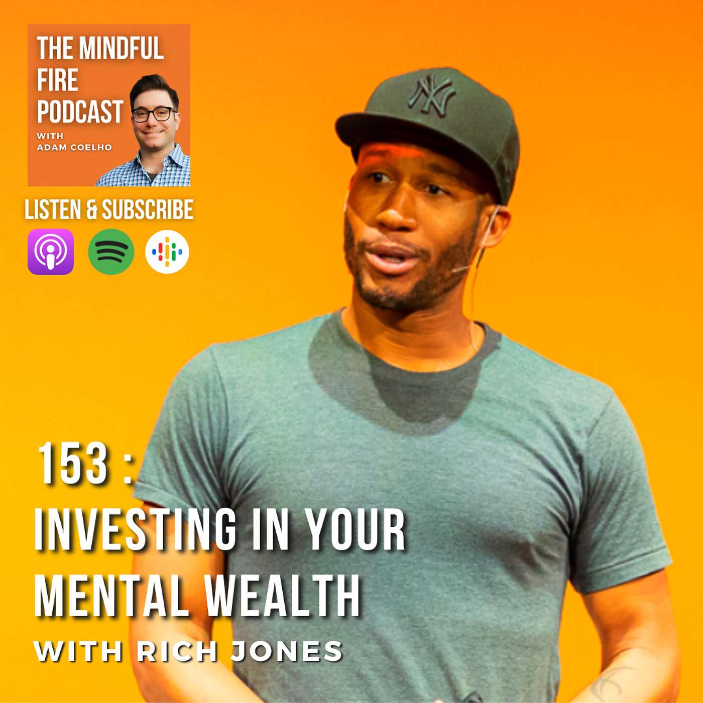 115 : Investing In Your Mental Wealth with Rich Jones