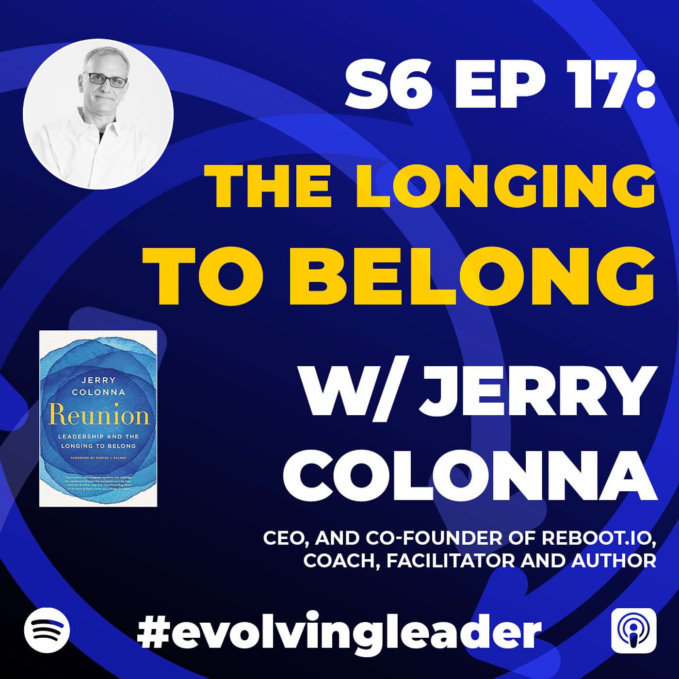 cover of episode The Longing To Belong with Jerry Colonna