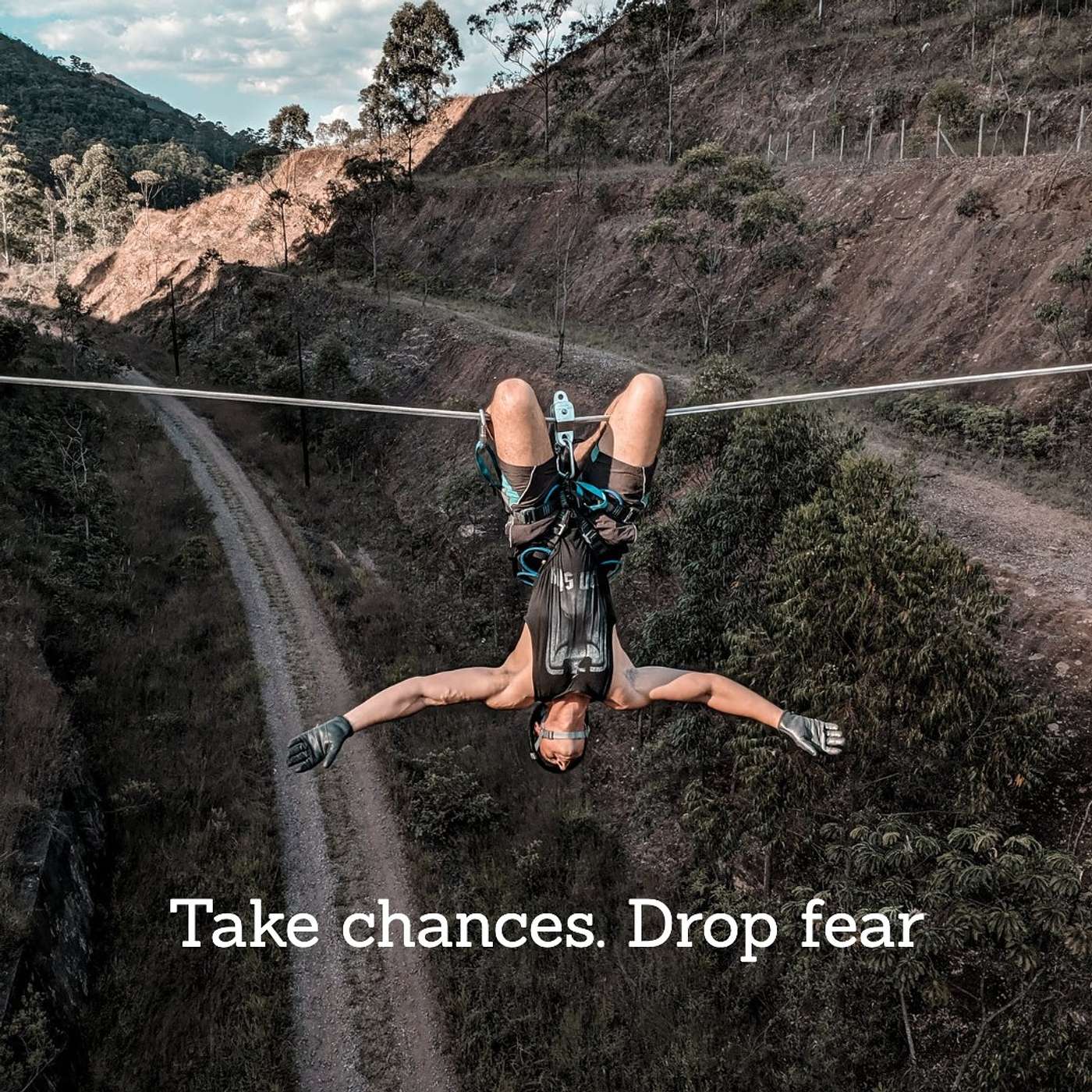 #76 take chances. Drop fears episode artwork