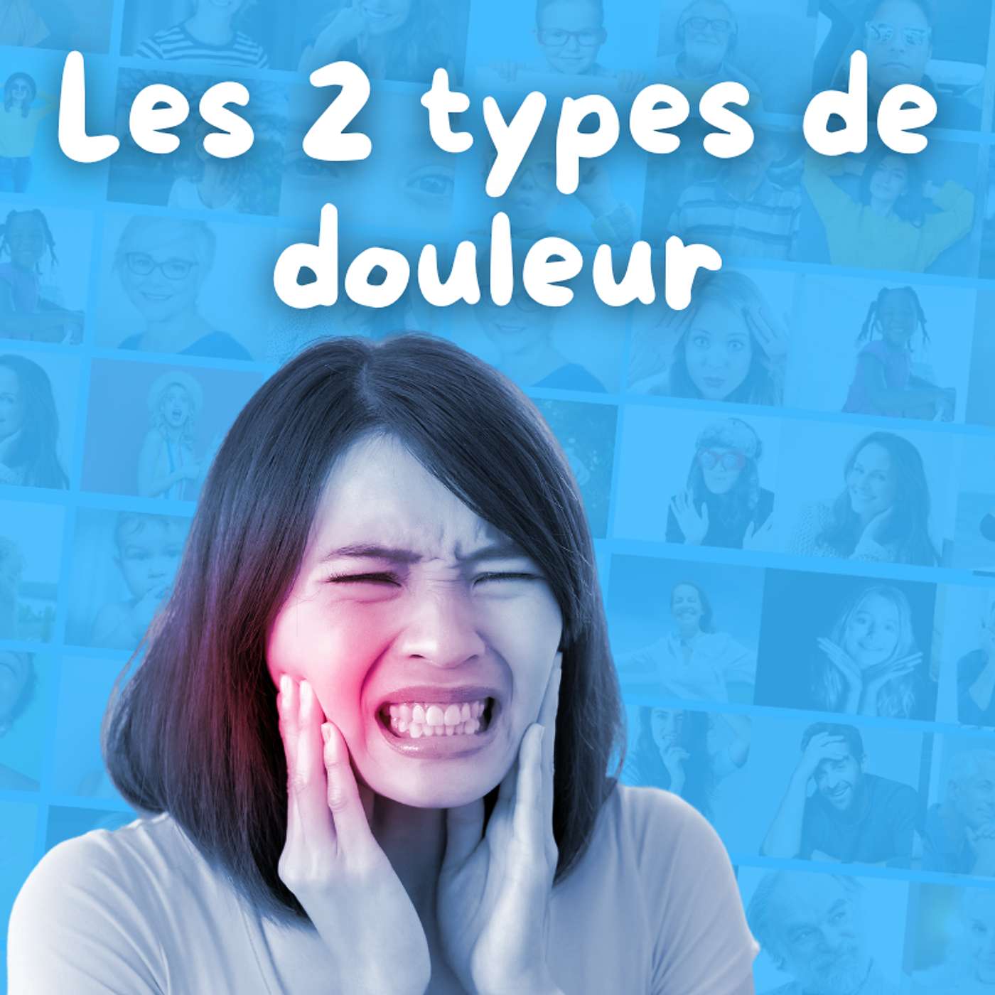 Les 2 types de douleur episode artwork