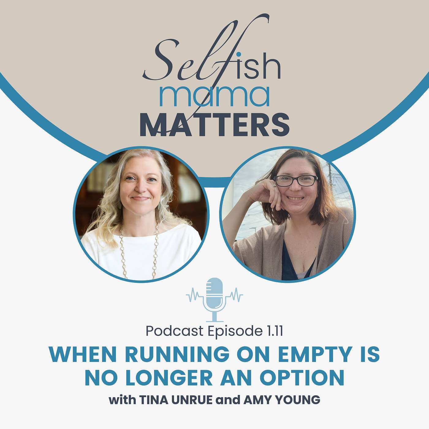 1.11 - When Running on Empty is No Longer an Option with Amy Young