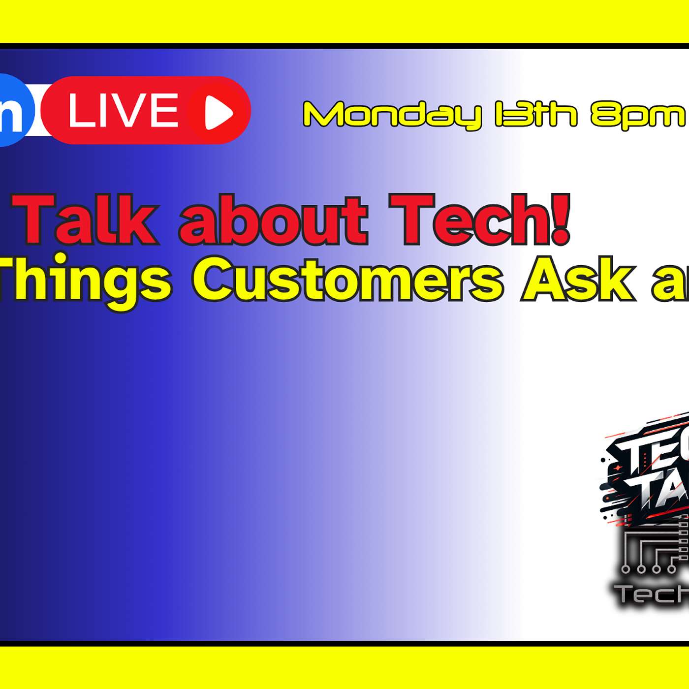Tech Talk - Tech Business Show by Tech For Techs