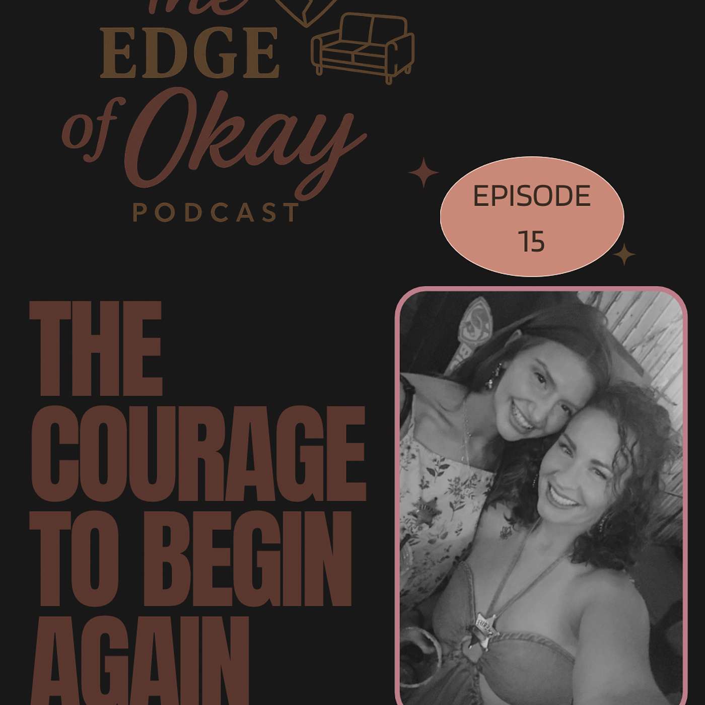 The Courage to Begin Again